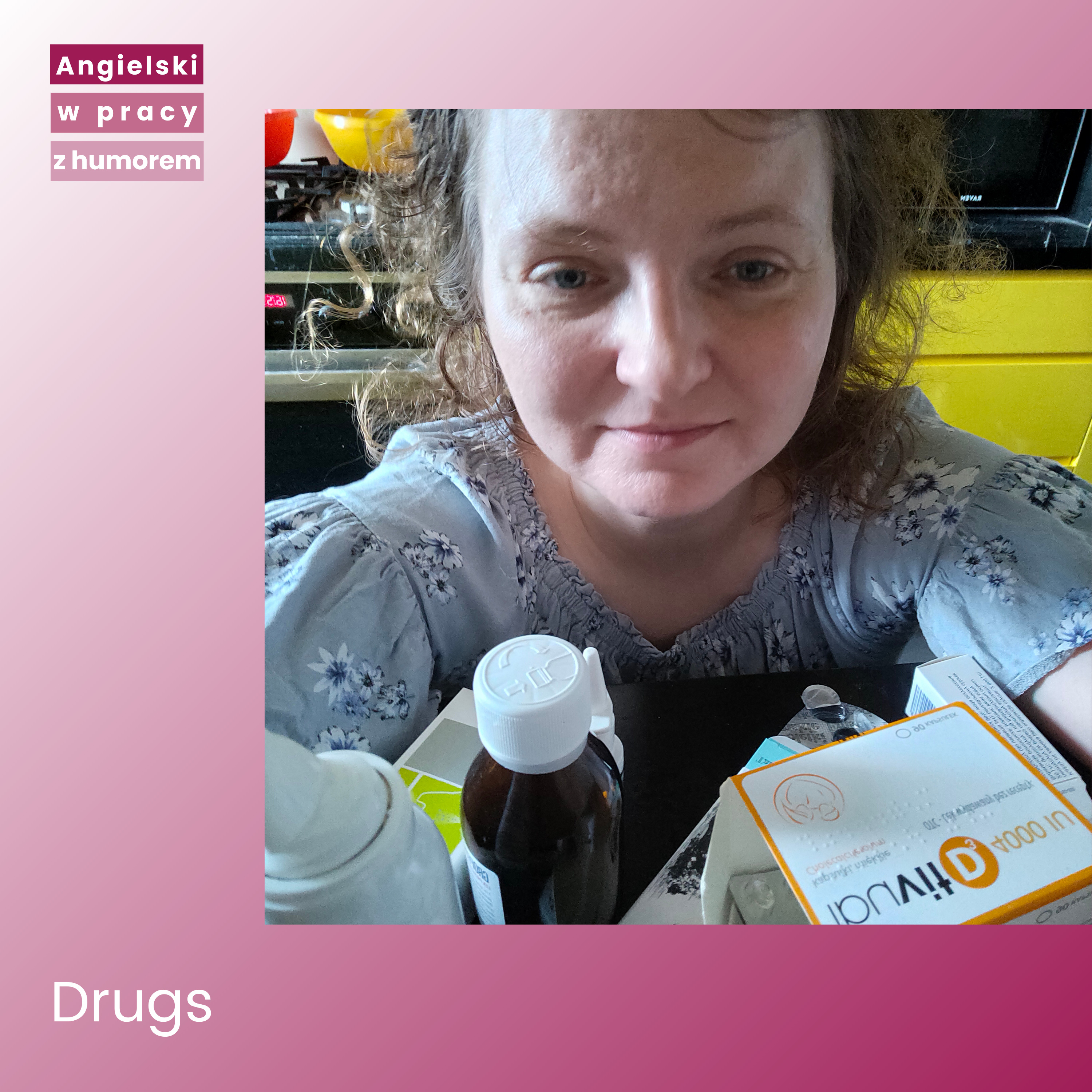 Drugs