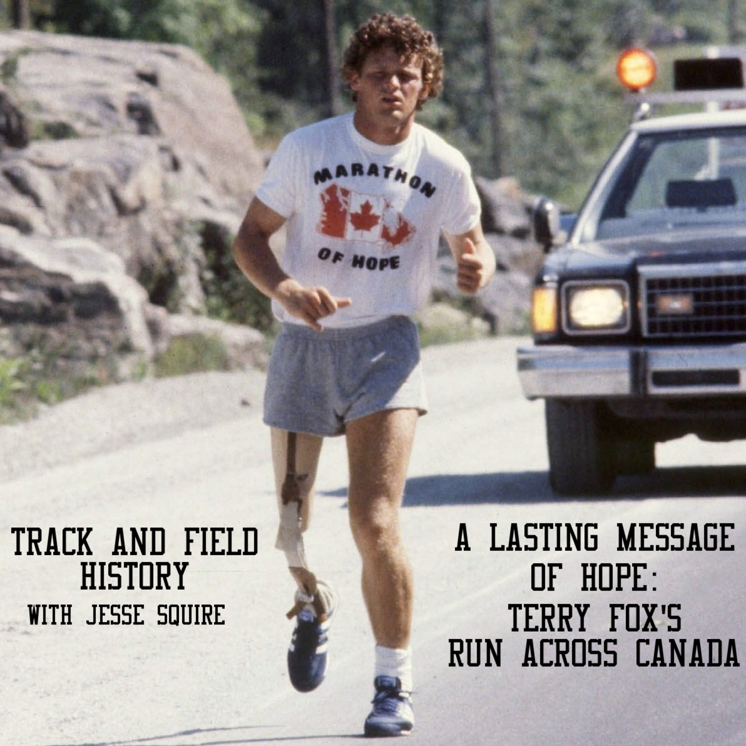 A Lasting Message Of Hope: Terry Fox's Run Across Canada, 40 Years Later