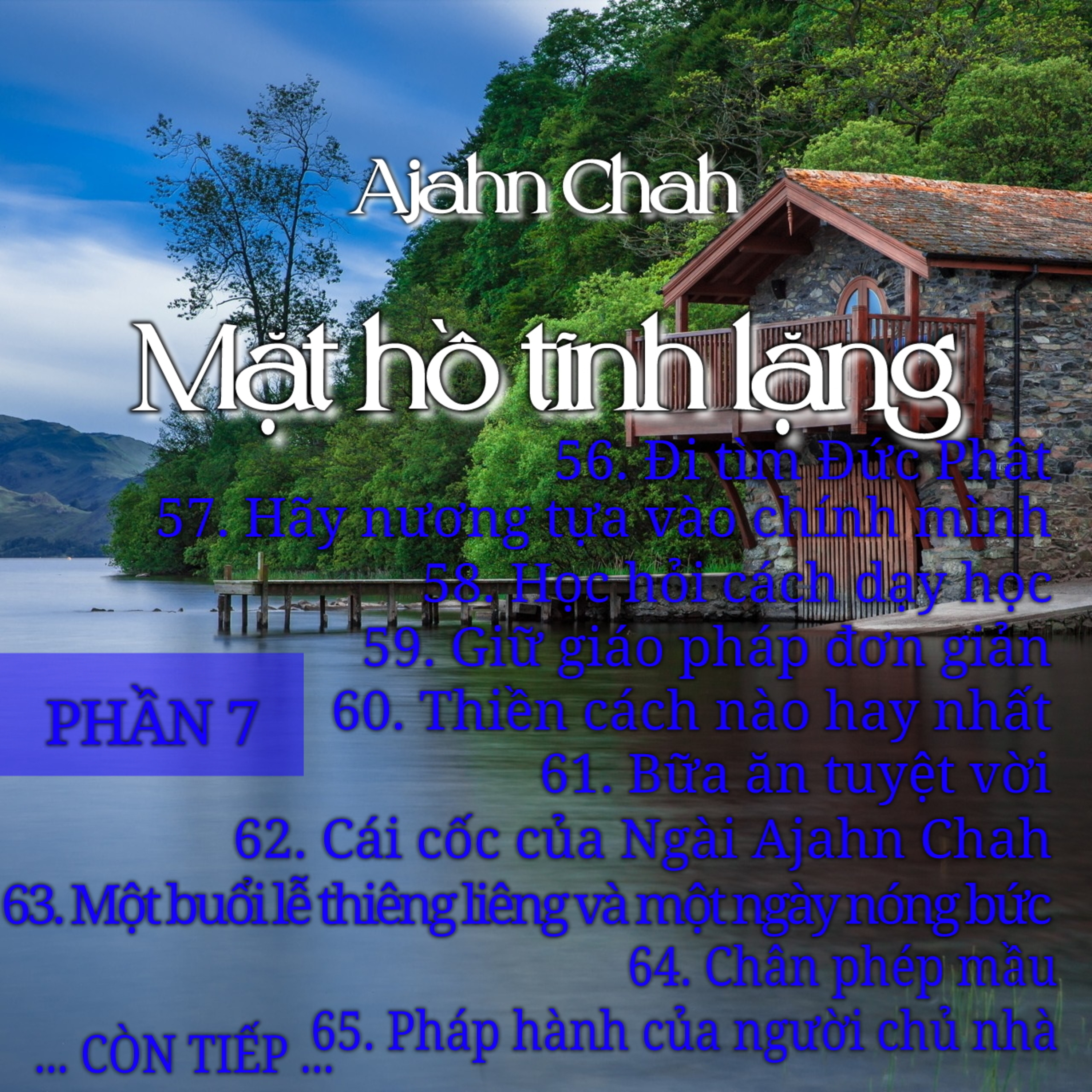 Mặt hồ tĩnh lặng 07 - Thiền Sư Ajahn Chah episode artwork