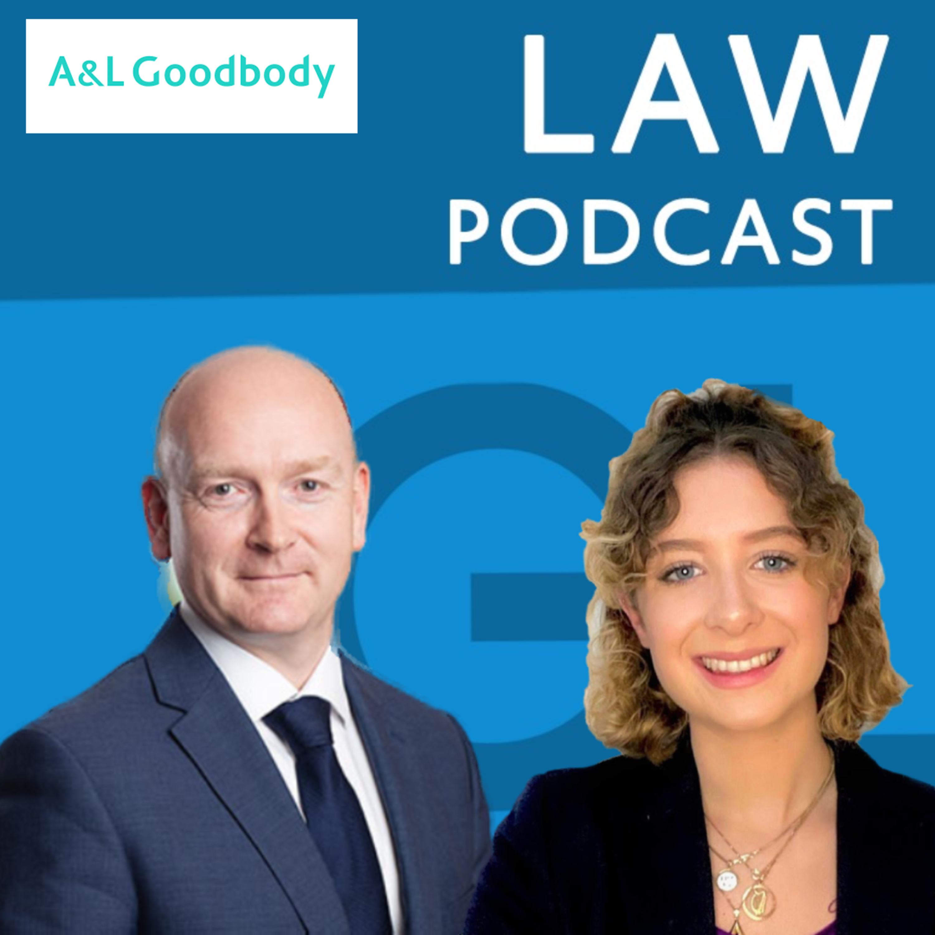 Law Episode 4: Joe O’Sullivan - Client Technology Director at A&L Goodbody