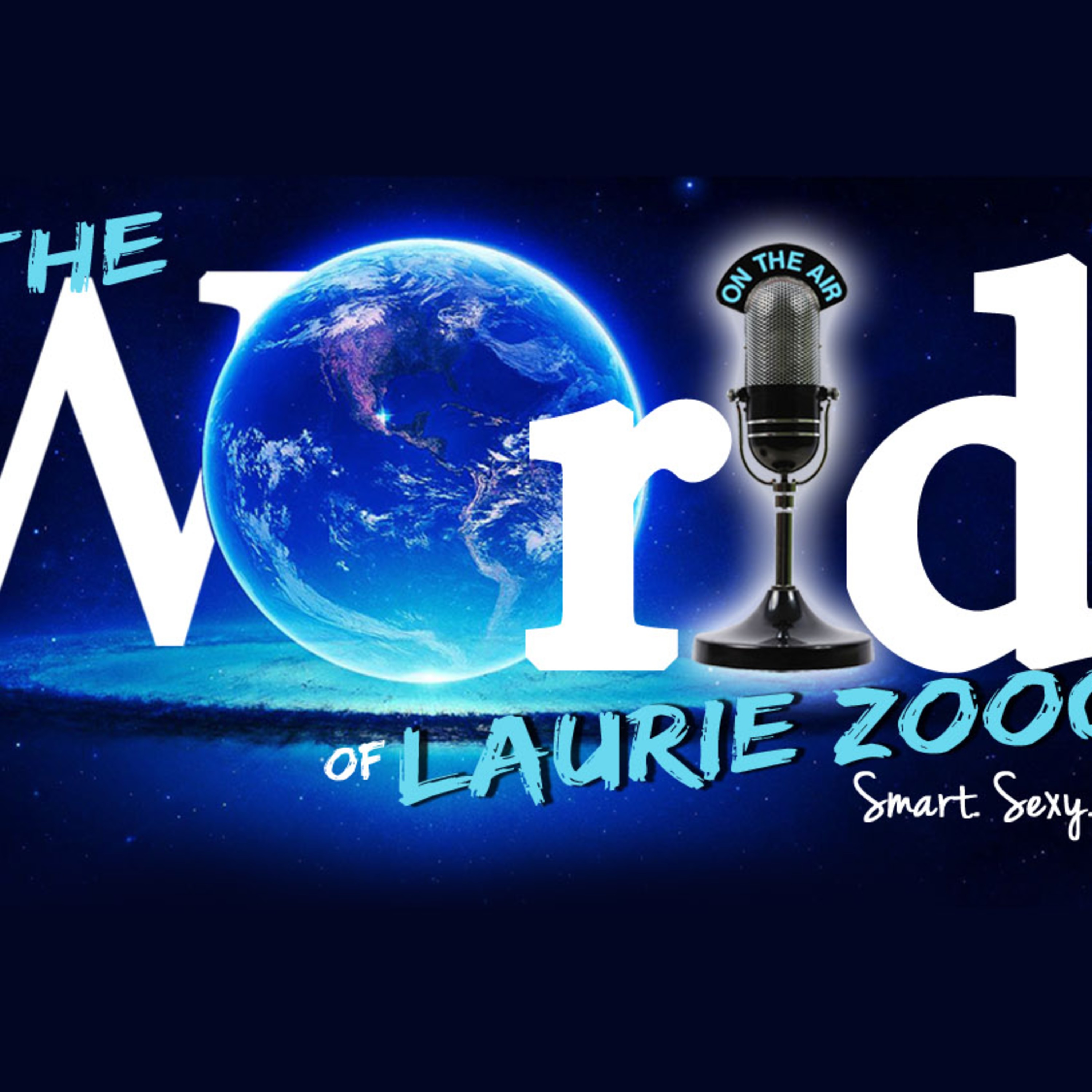 The World of Laurie Zoock Variety Show AND The Half Empty Half Full Consumer Advocacy Radio Show