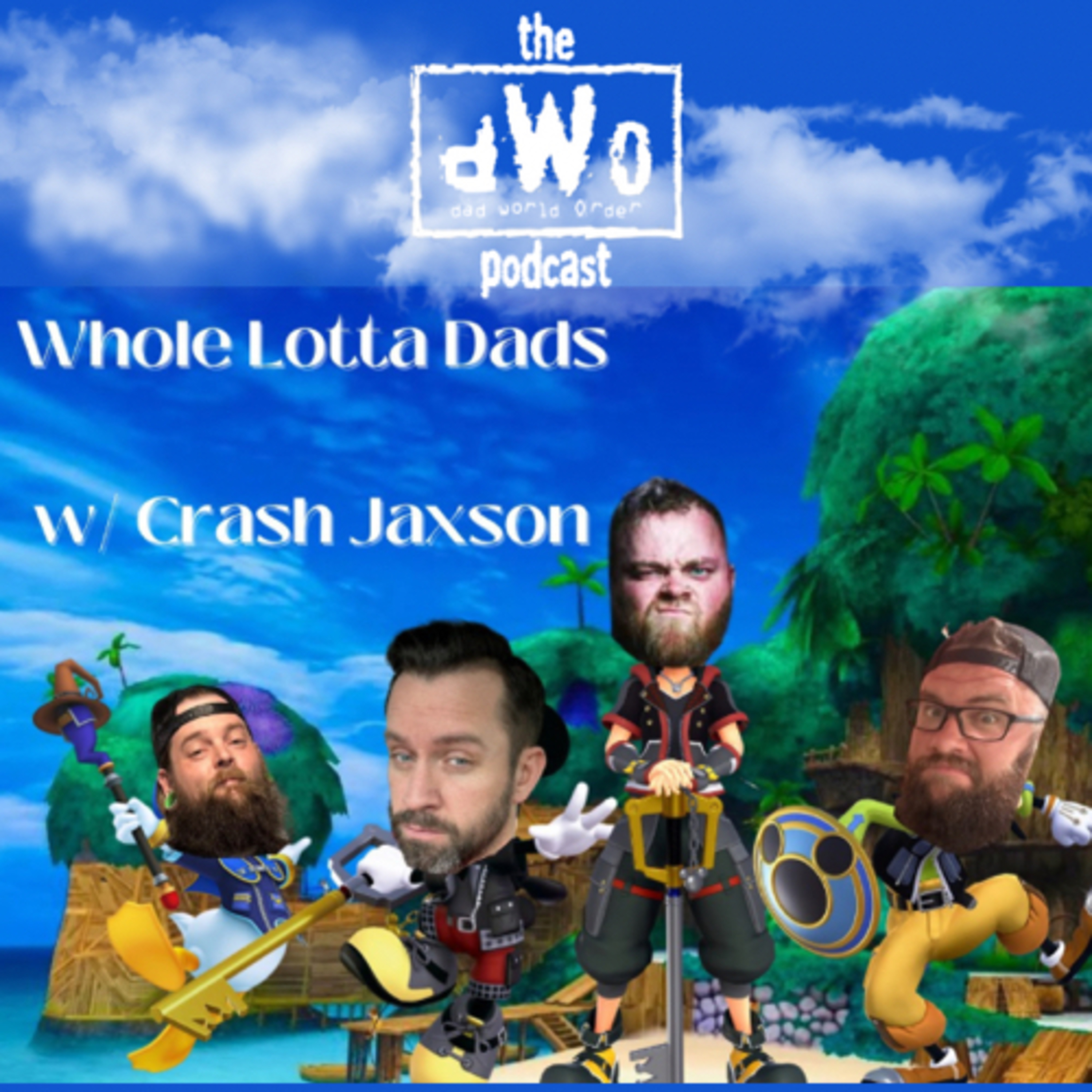 Whole Lotta Dads with returning guest Crash Jaxon episode artwork