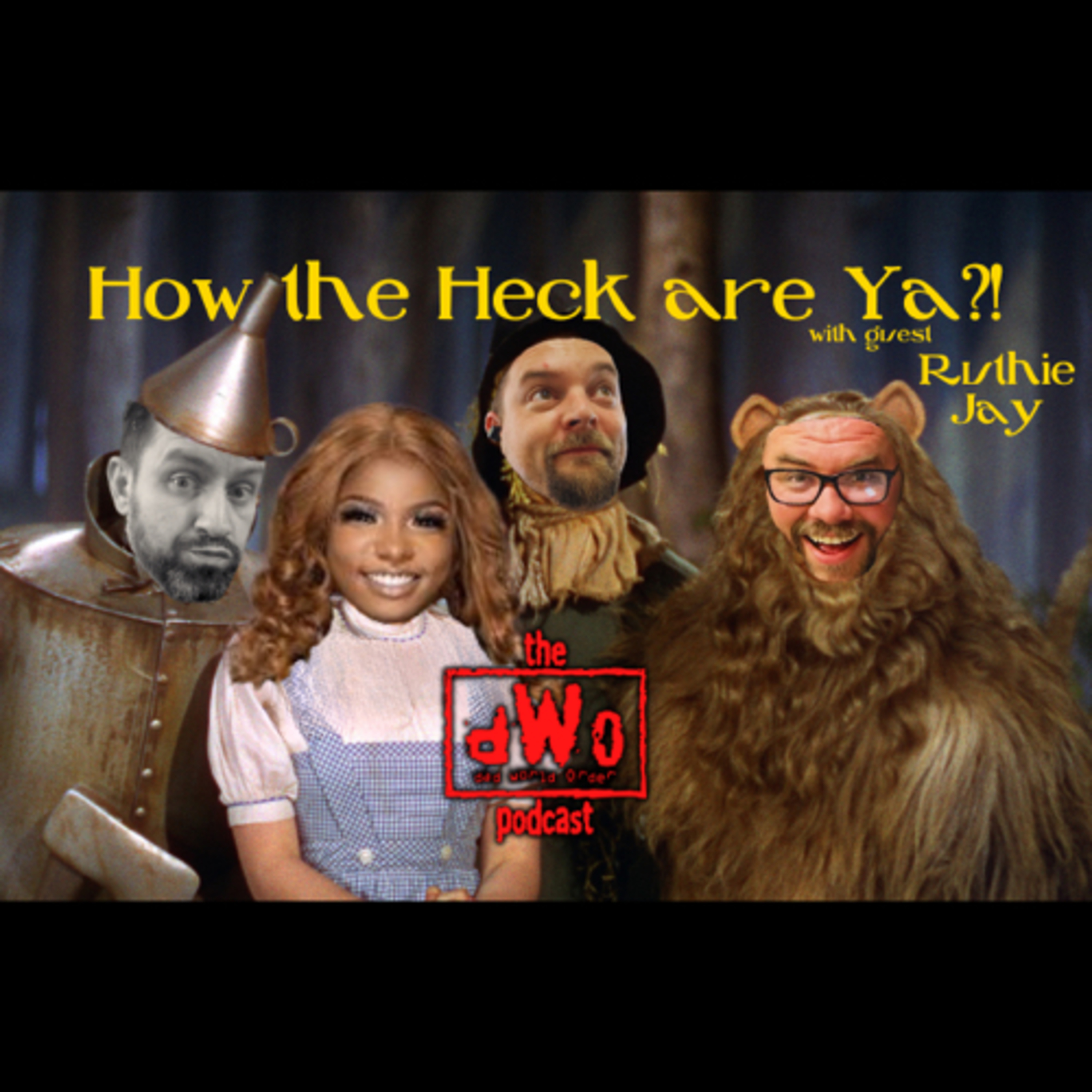 How the Heck are Ya?! with guest Ruthie Jay episode artwork