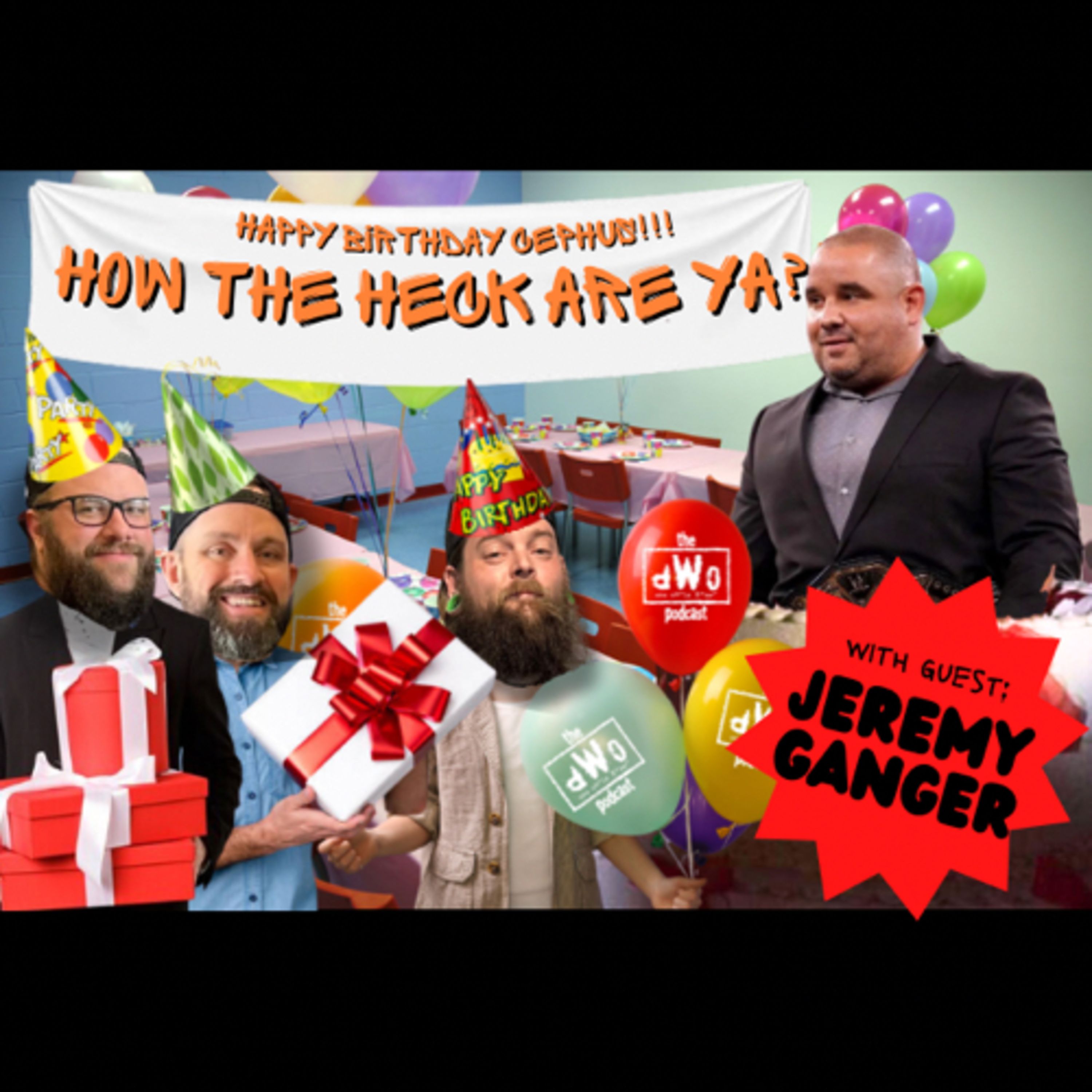 How the Heck are Ya?! with guest Jeremy Ganger episode artwork