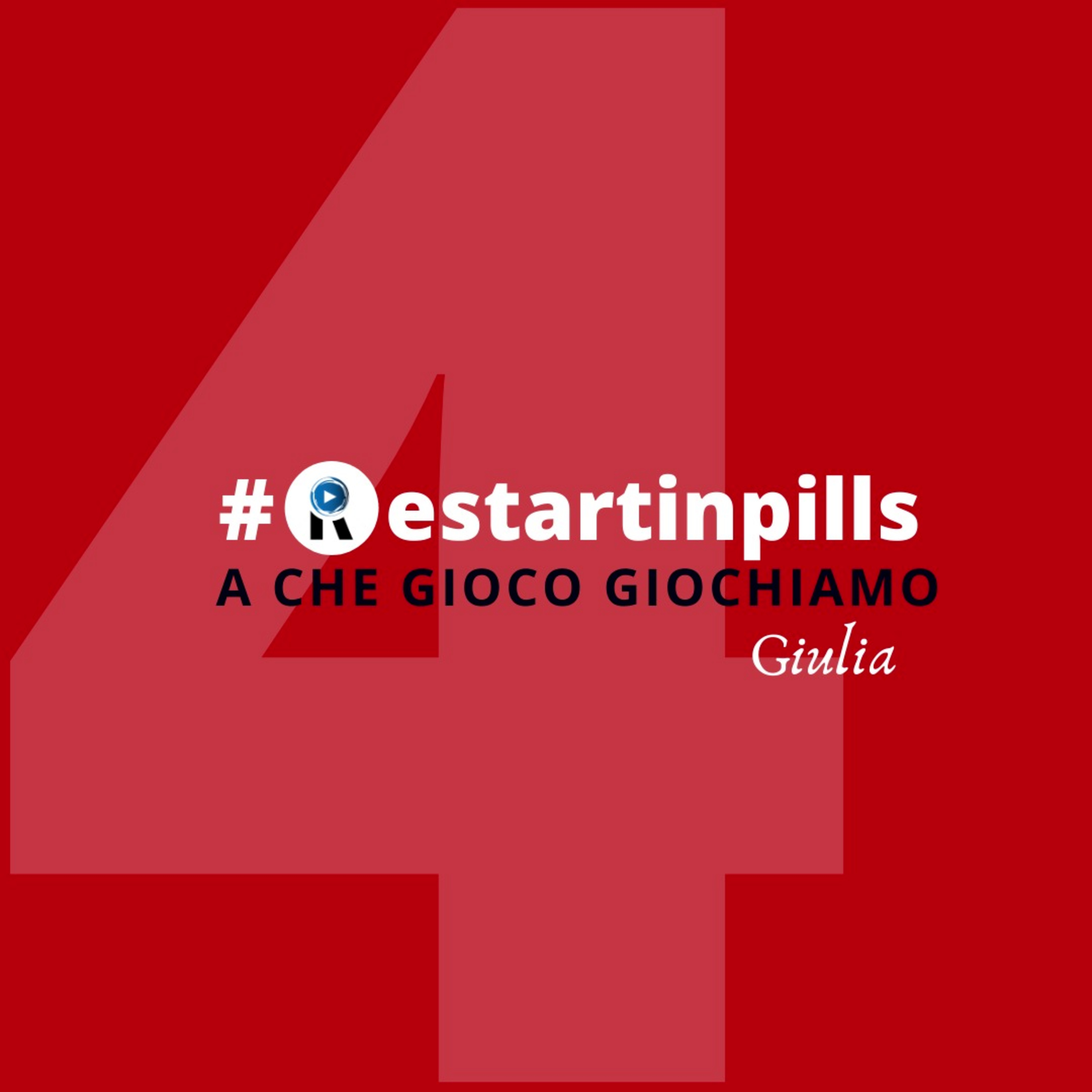 #ReStartinpills 4: "A che gioco giochiamo?" (per la rubrica - Cinefilia in casa ReStart - ) GIULIA