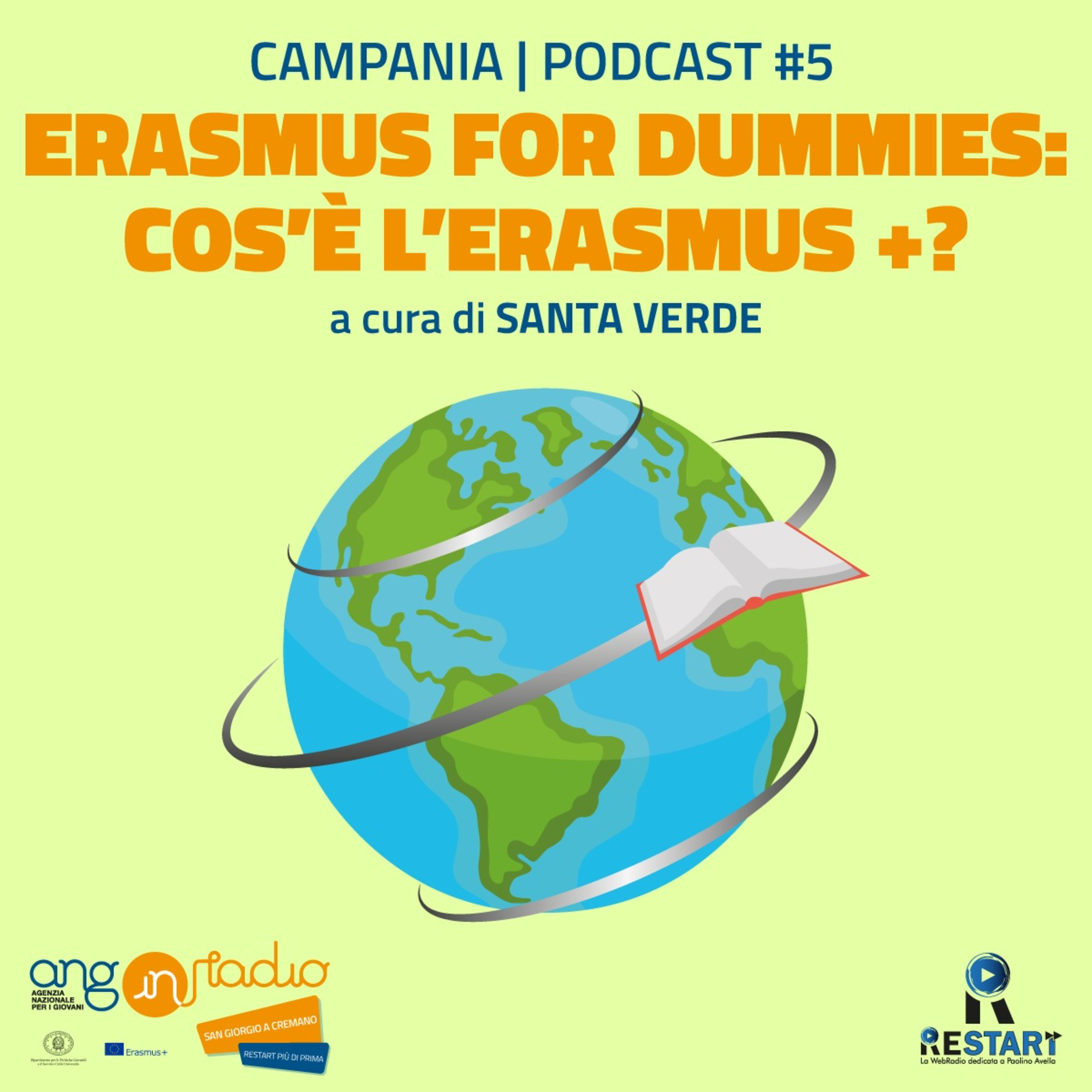 5) Erasmus for Dummies: Cos’è l’Erasmus +? - ReStart + di prima episode artwork