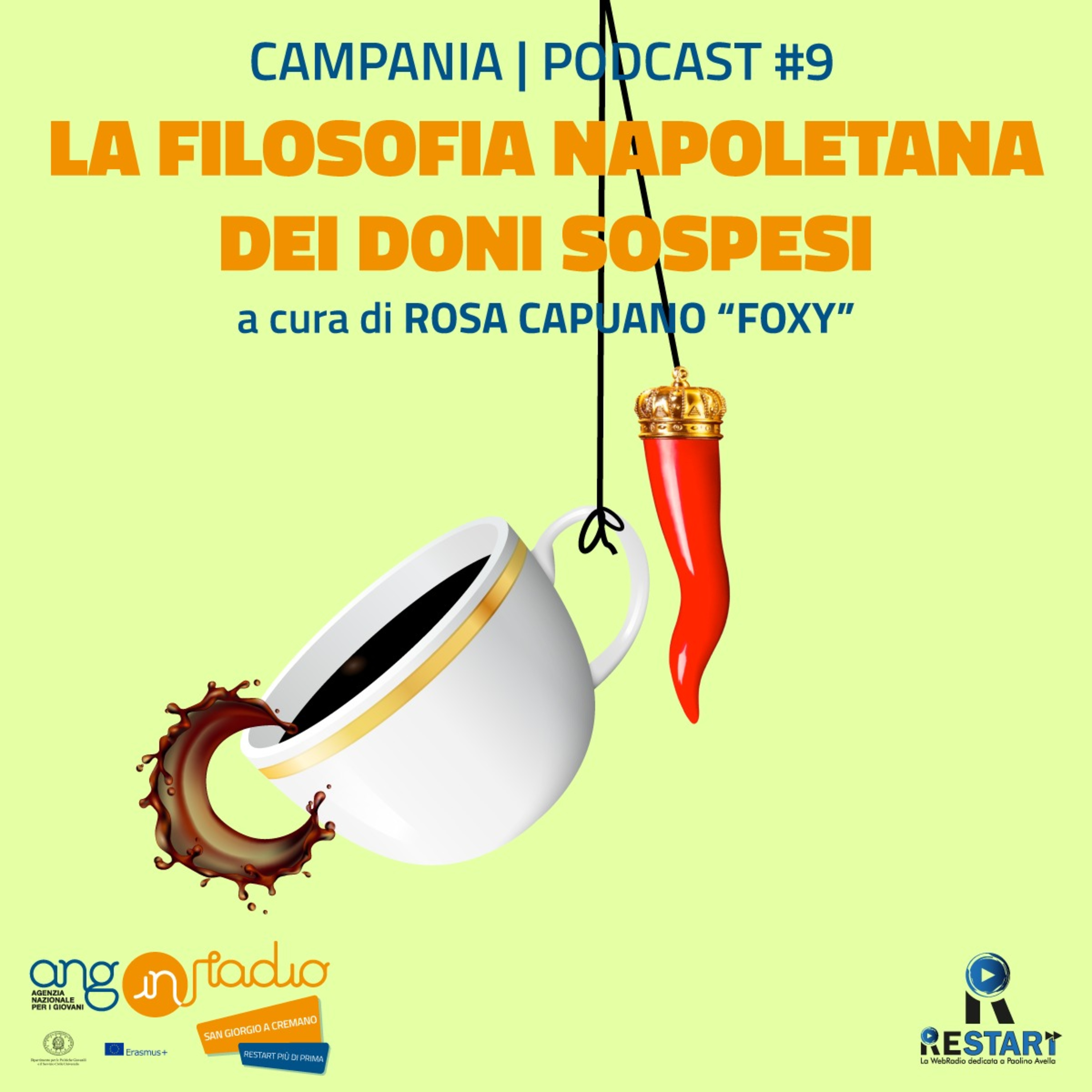 9) La filosofia napoletana dei doni sospesi - Restart + di prima episode artwork