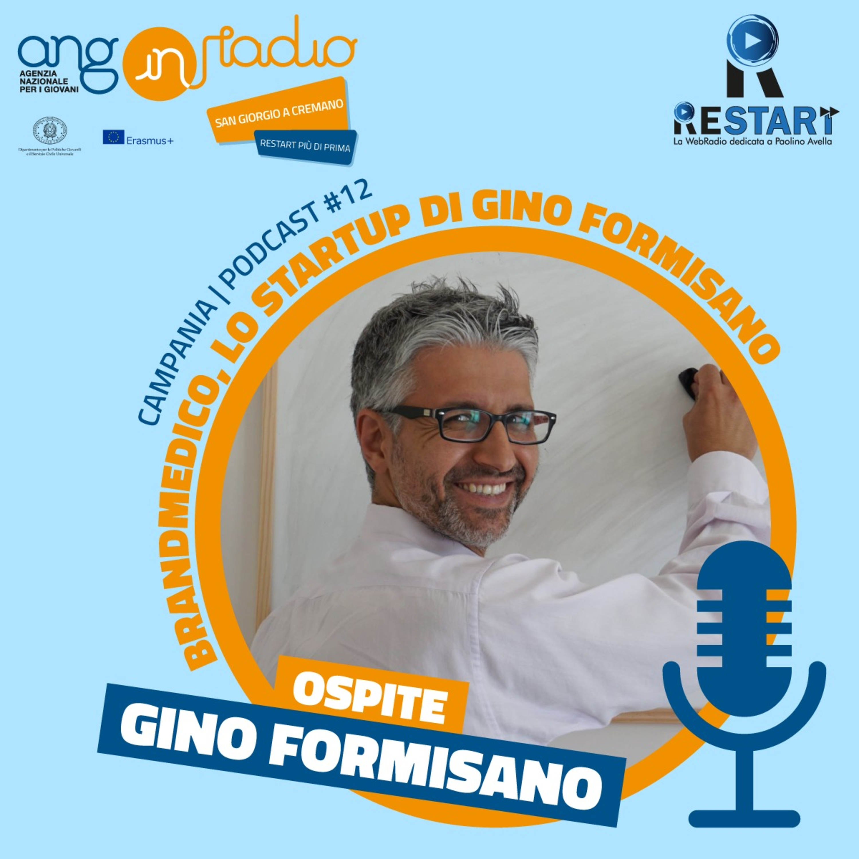 12) BrandMedico, la startup di Gino Formisano - ReStart + di prima episode artwork