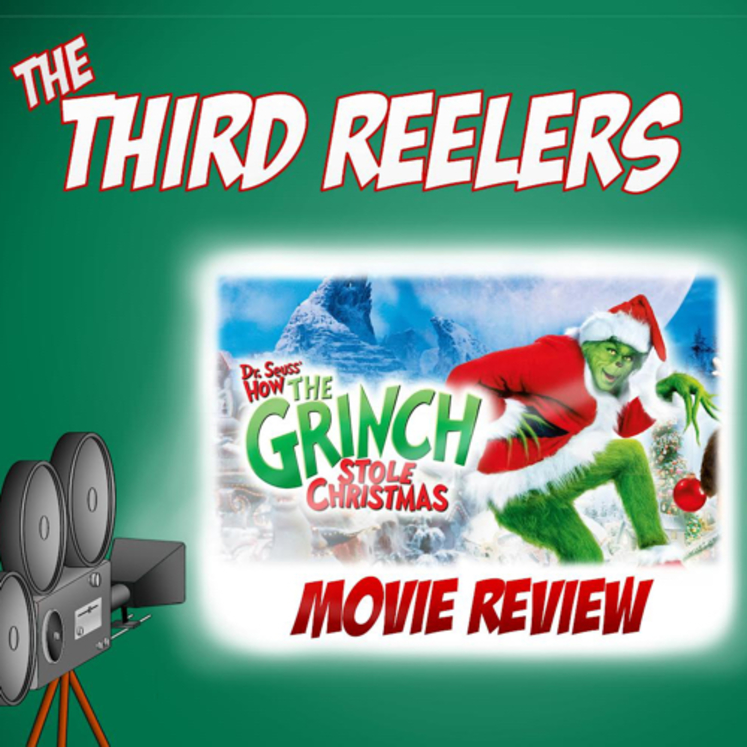How The Grinch Stole Christmas: A Christmas Movie Review! episode artwork