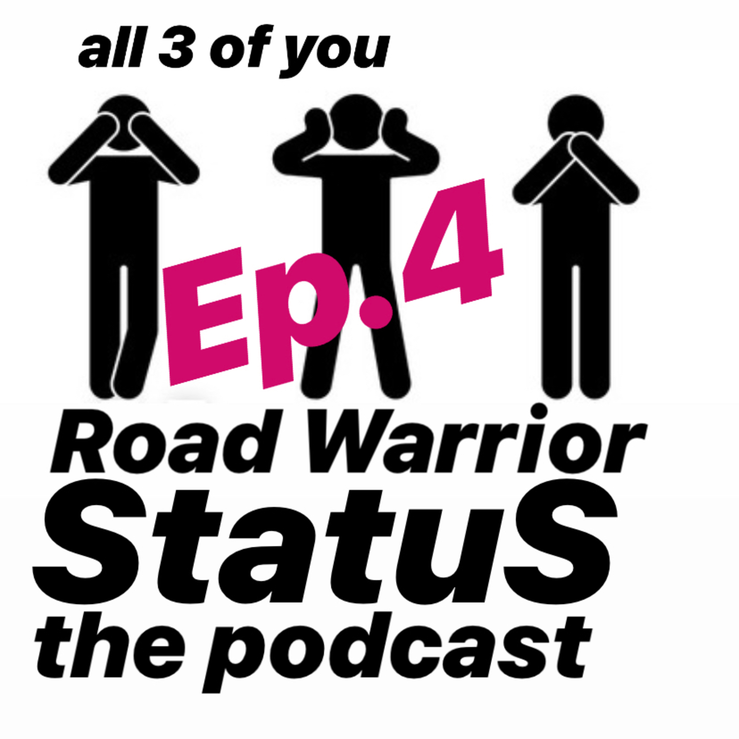 Road Warrior Status