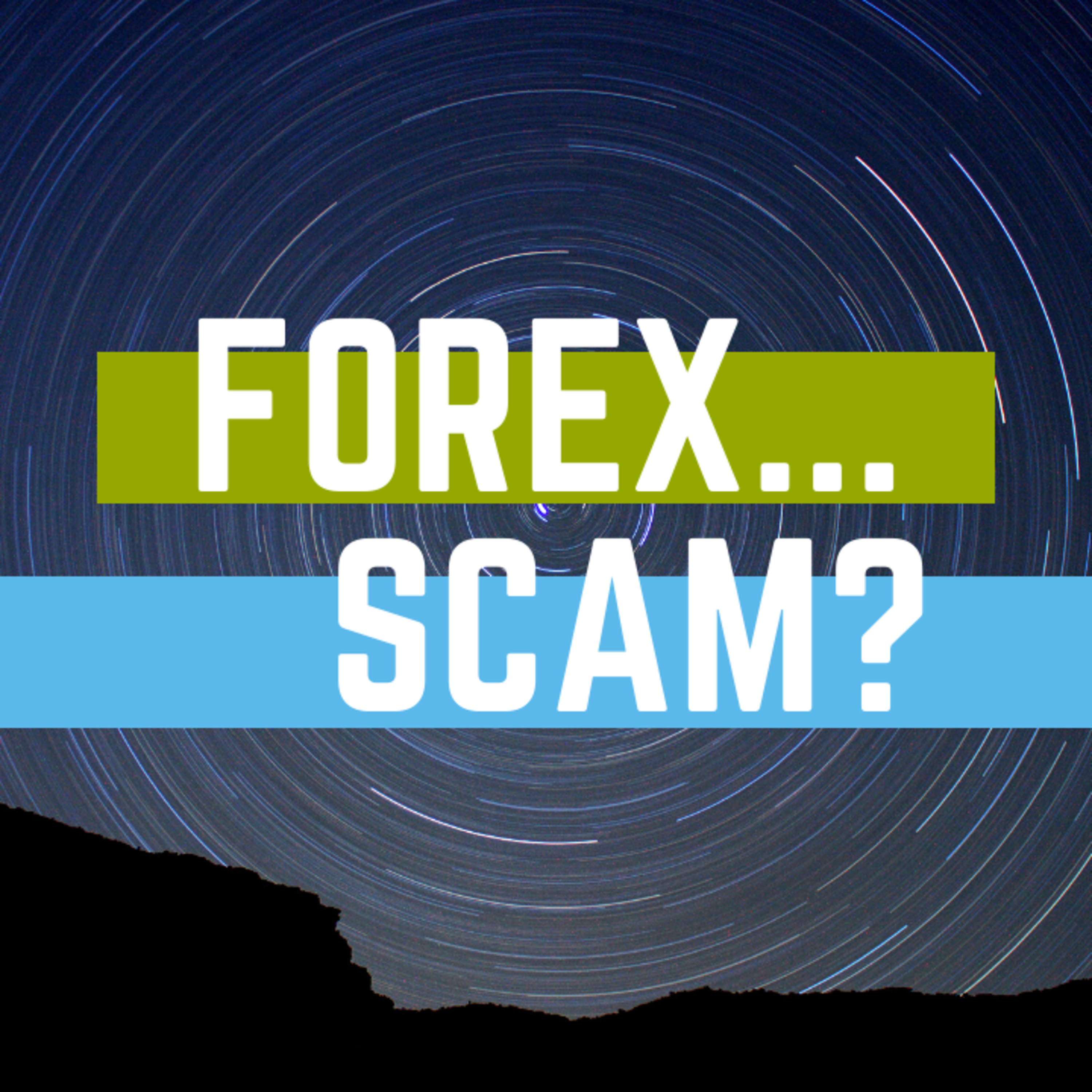 Is Forex a Scam? episode artwork