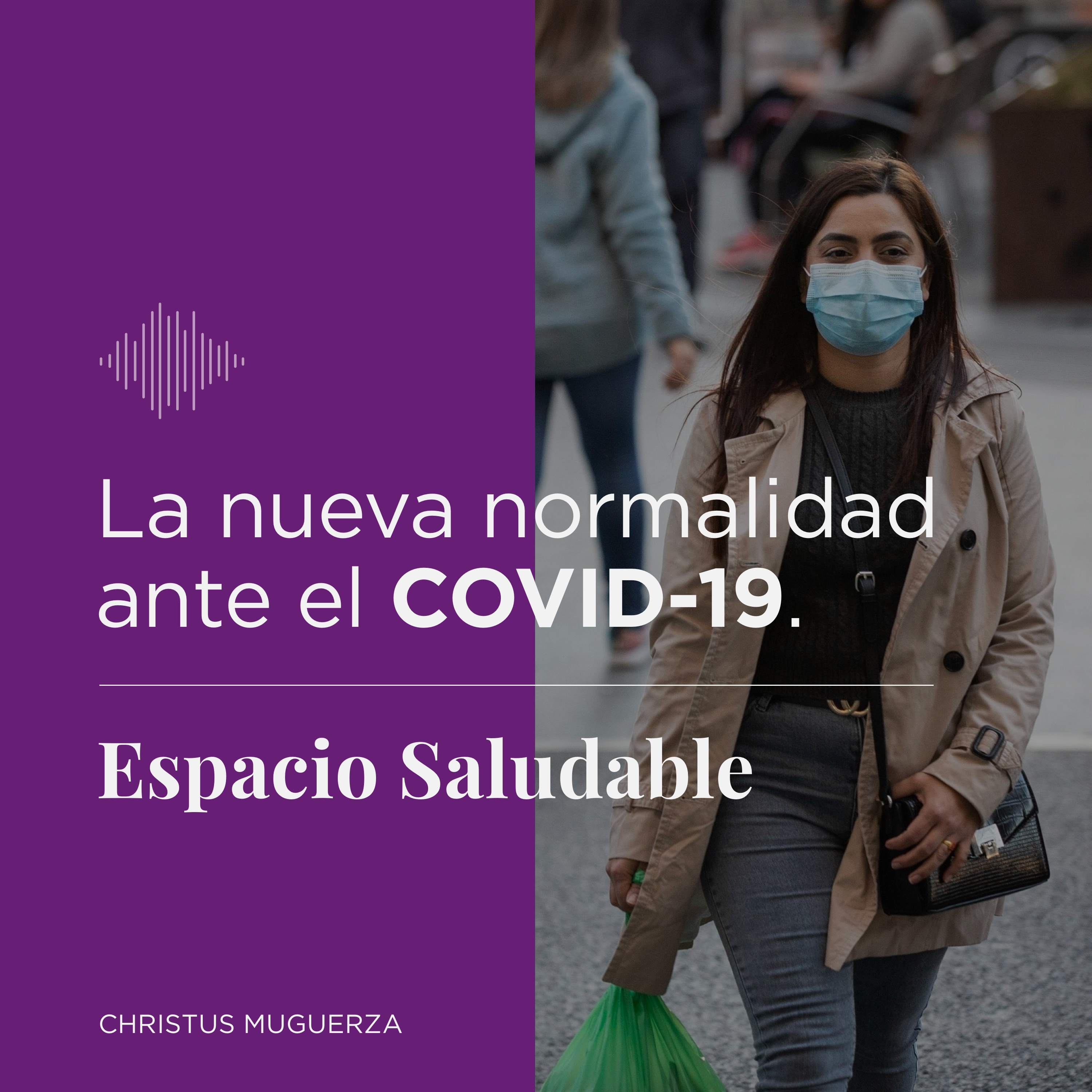 Espacio Saludable CHRISTUS MUGUERZA