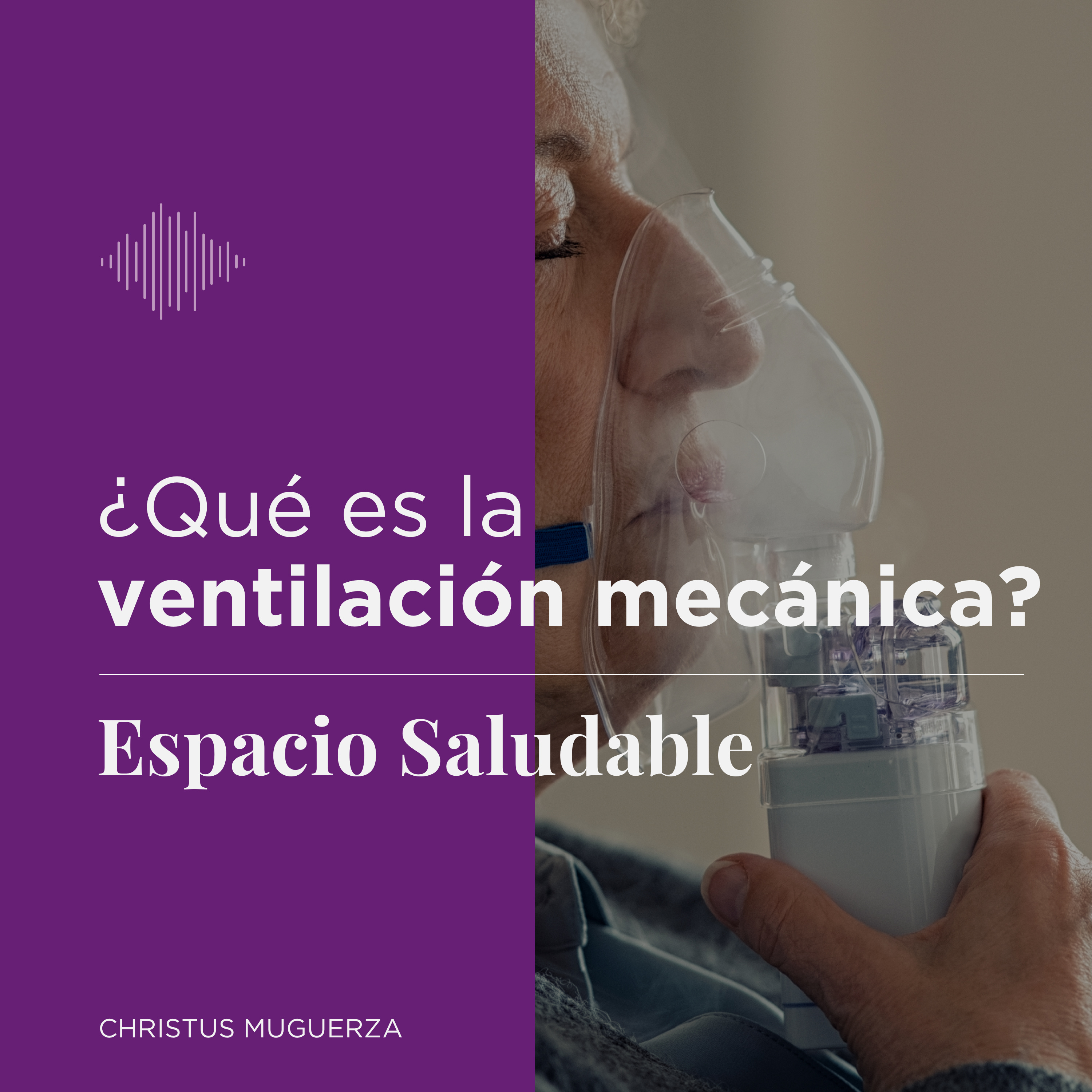 Espacio Saludable CHRISTUS MUGUERZA