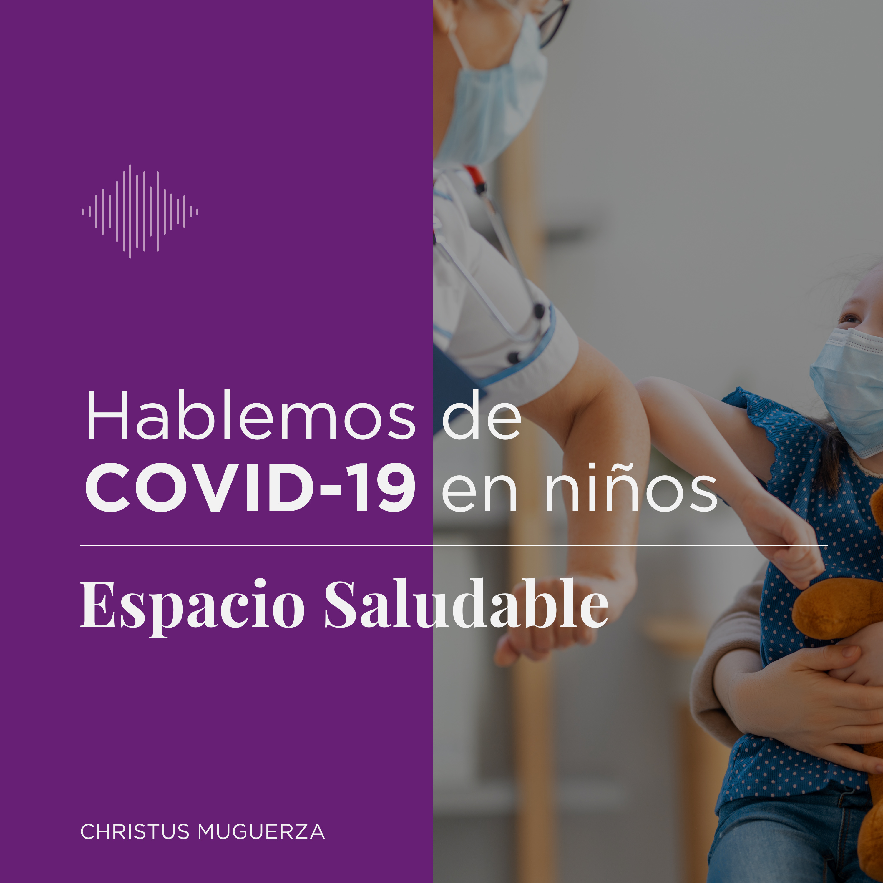 Espacio Saludable CHRISTUS MUGUERZA