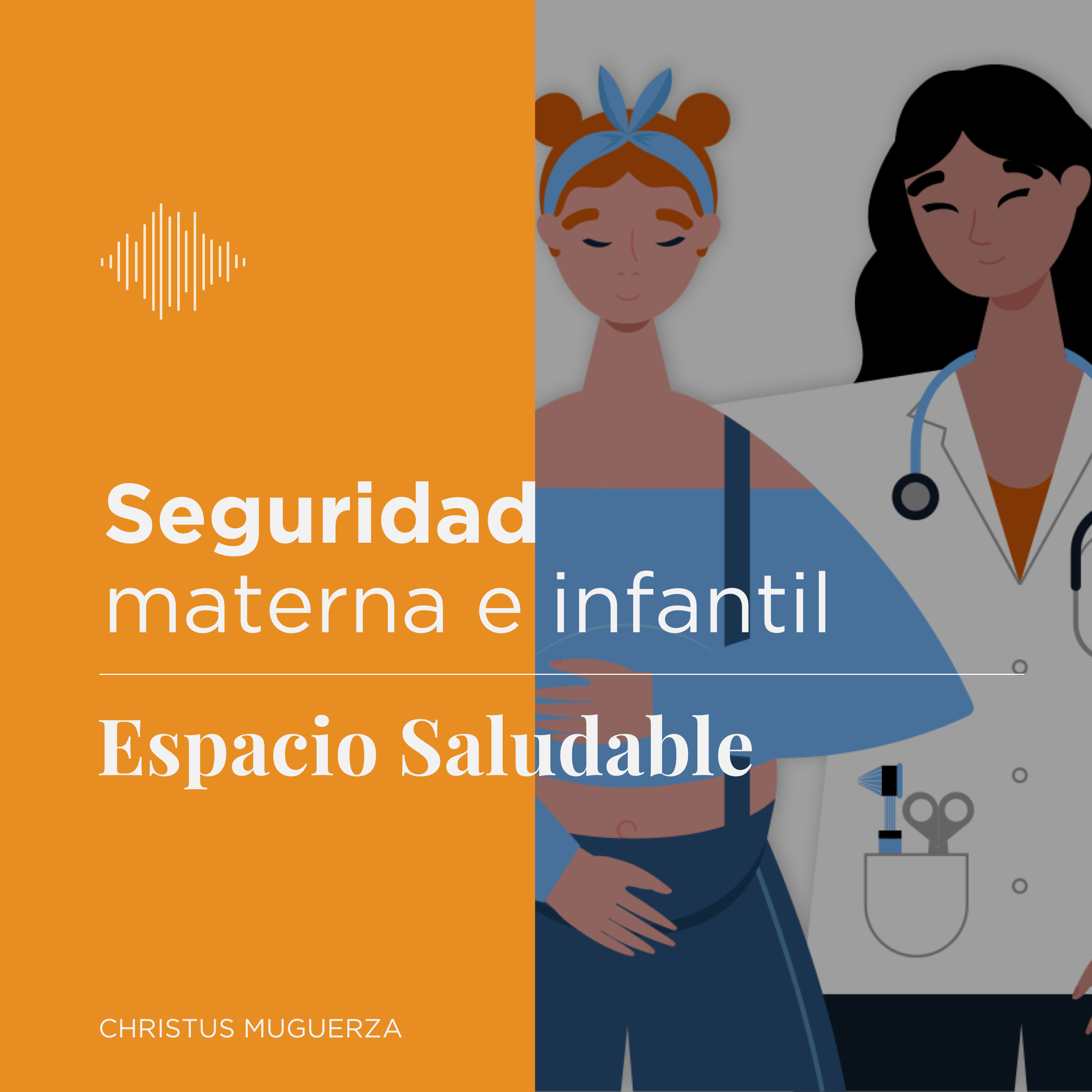 Espacio Saludable CHRISTUS MUGUERZA