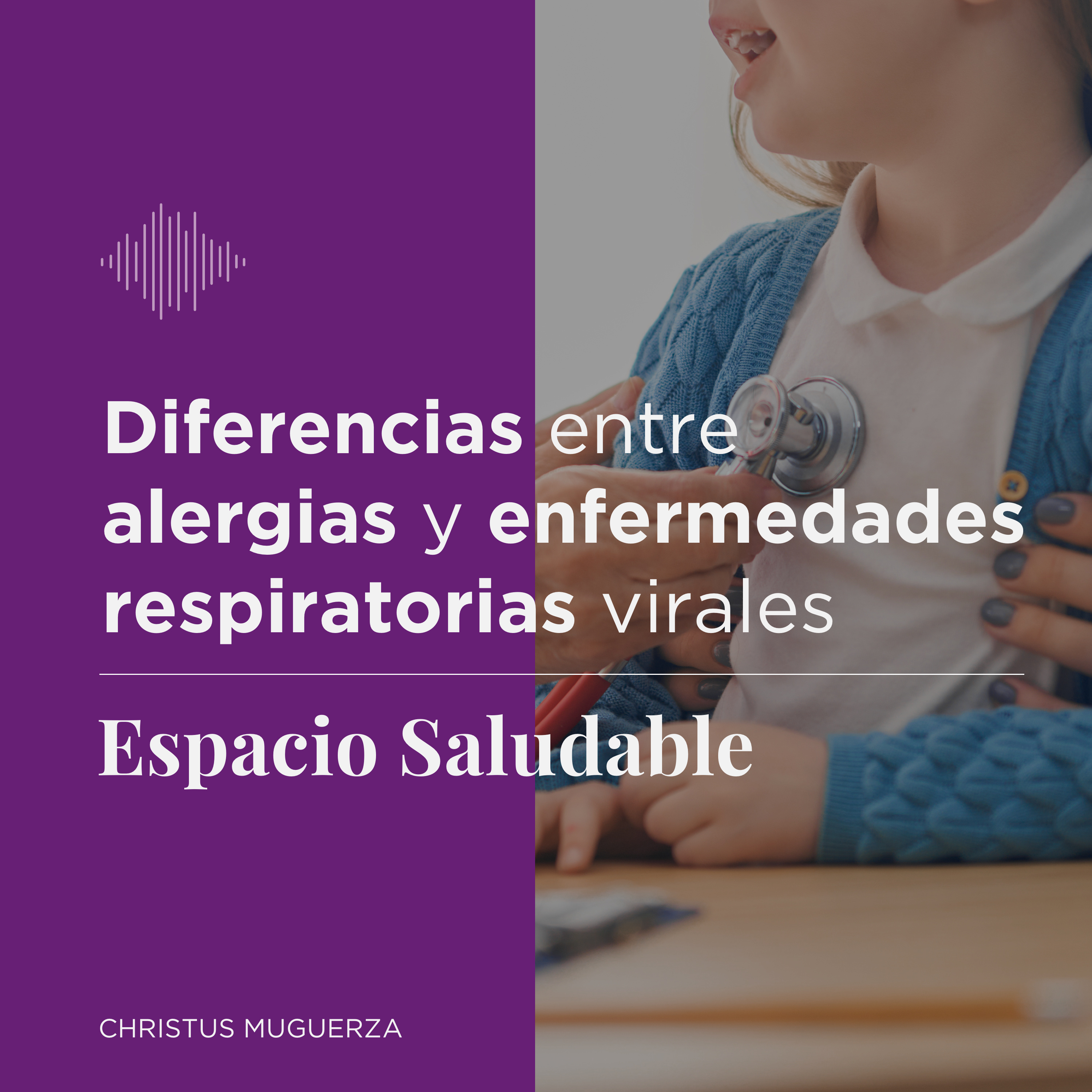 Espacio Saludable CHRISTUS MUGUERZA