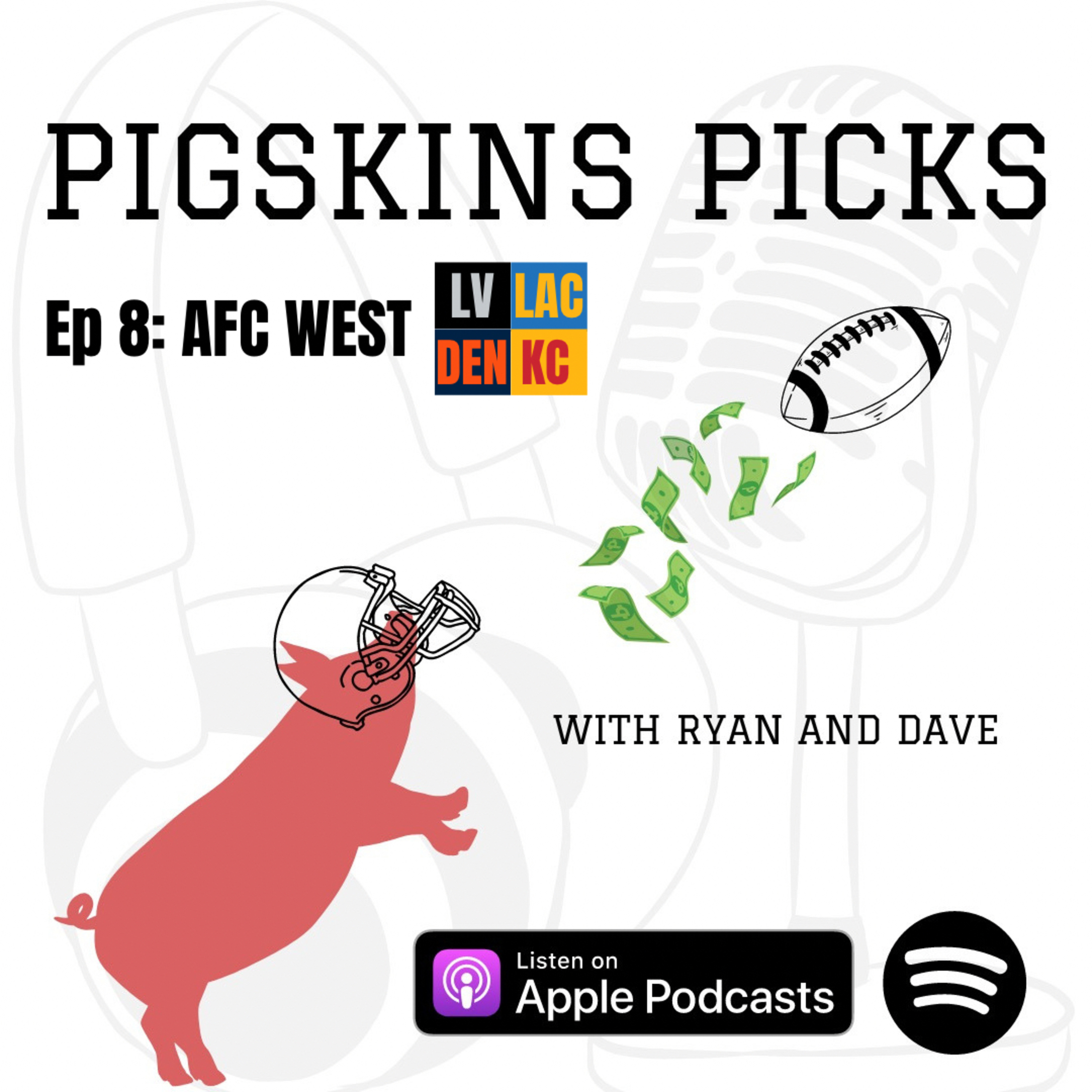 Pigskins Picks with Ryan and Dave