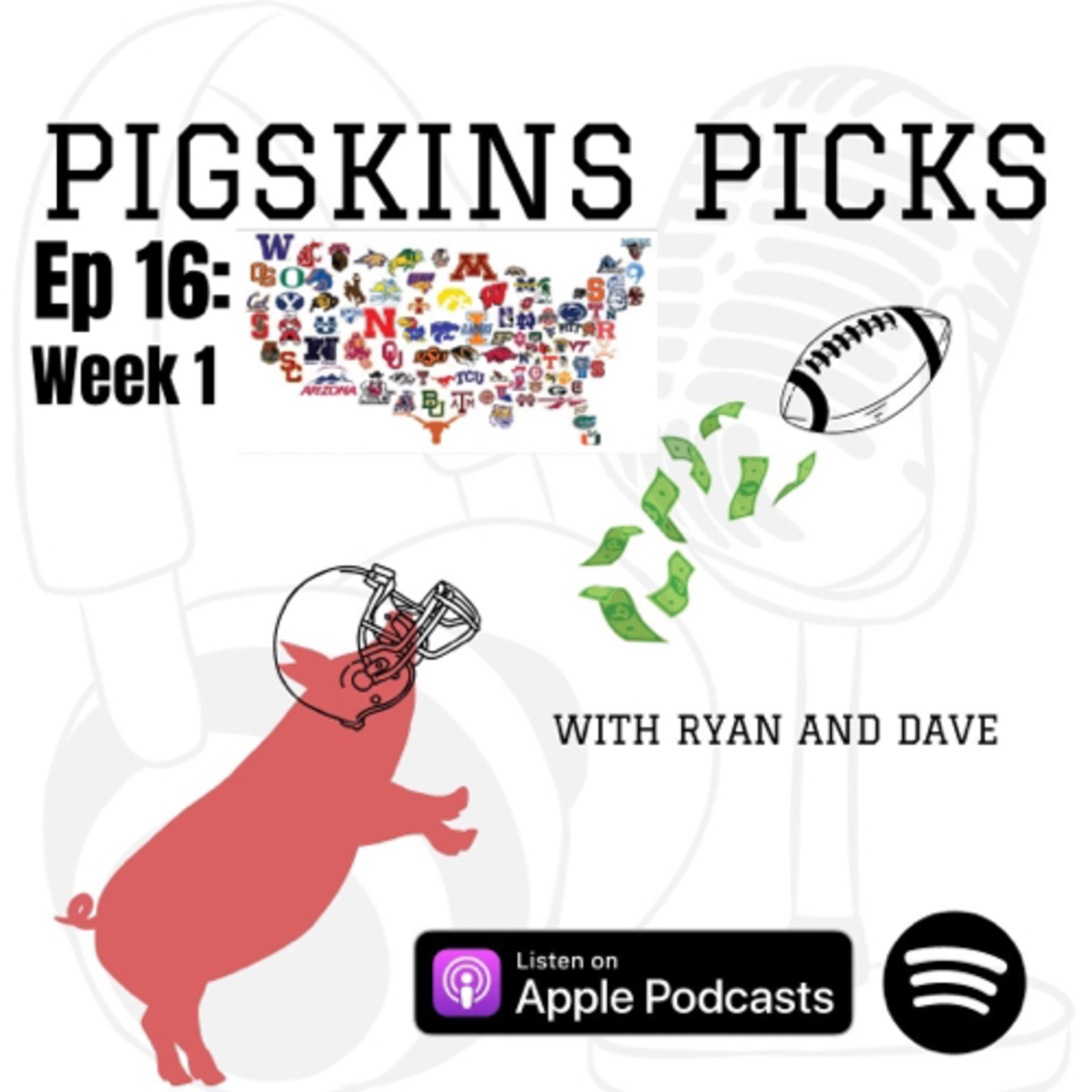 Pigskins Picks with Ryan and Dave
