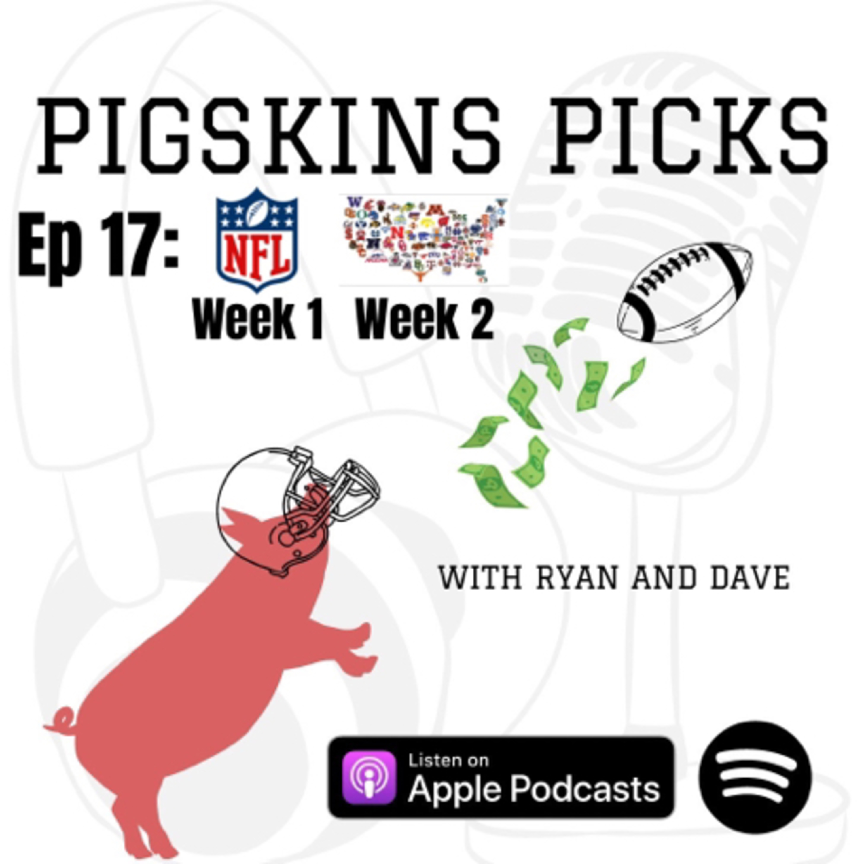 Pigskins Picks with Ryan and Dave