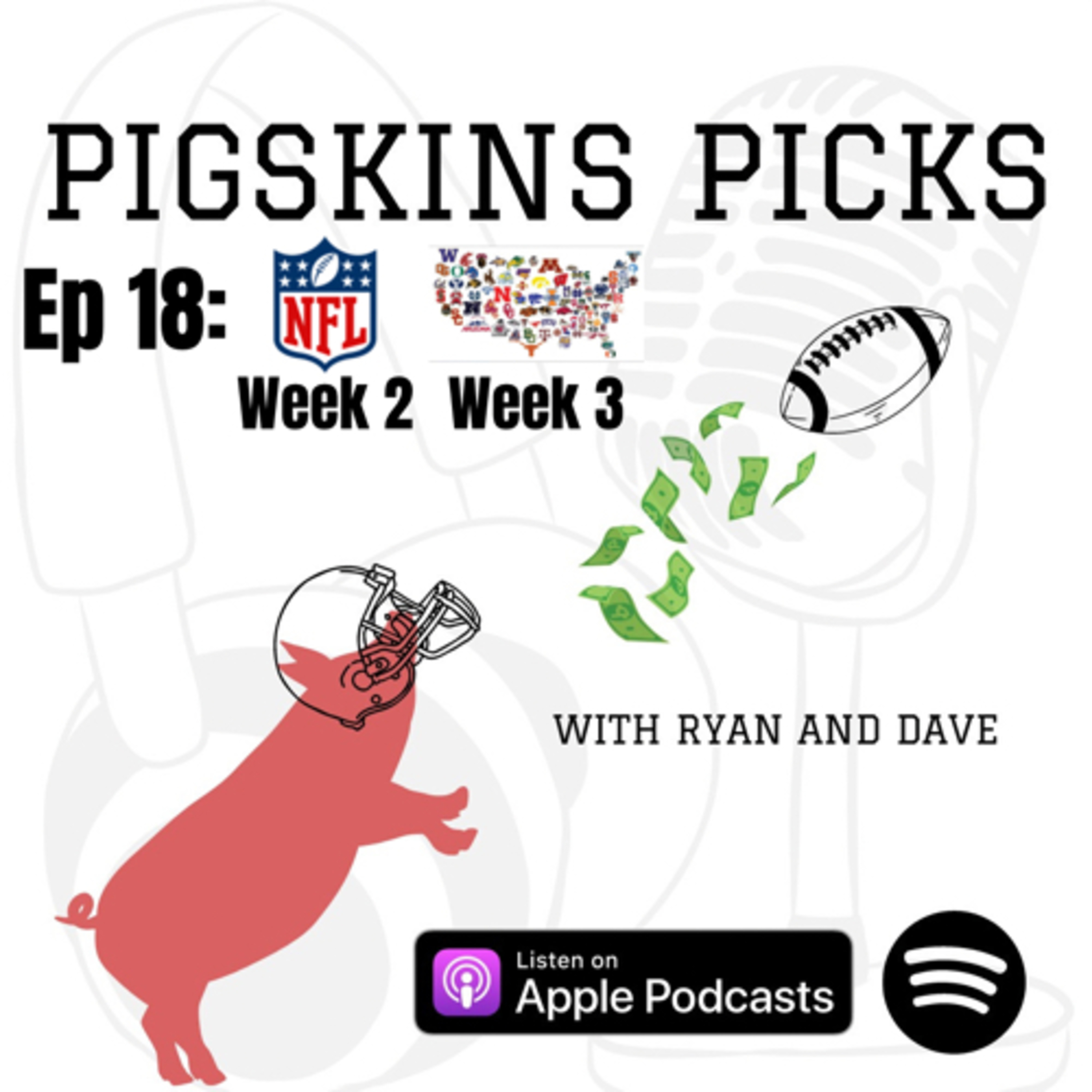 Pigskins Picks with Ryan and Dave