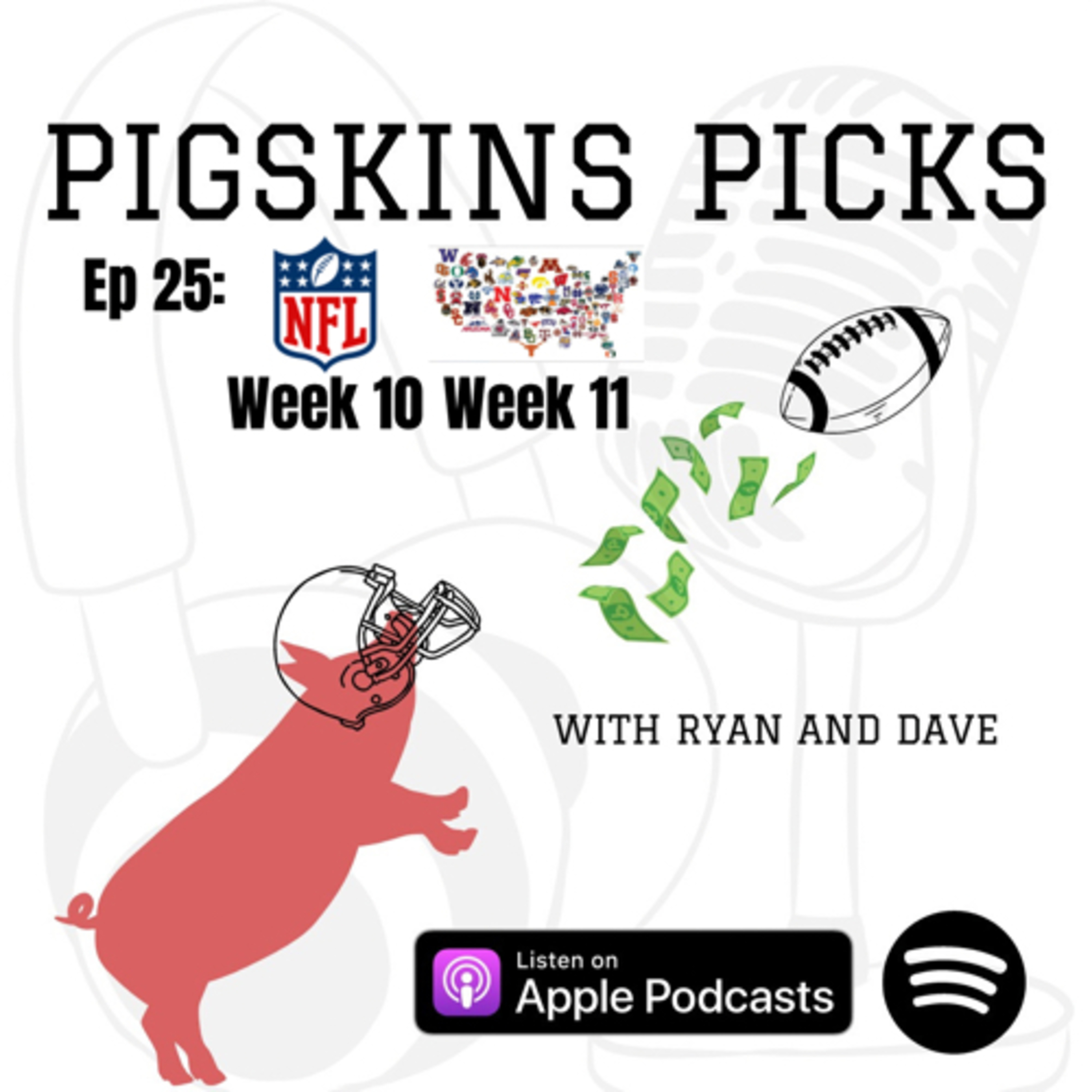Pigskins Picks with Ryan and Dave