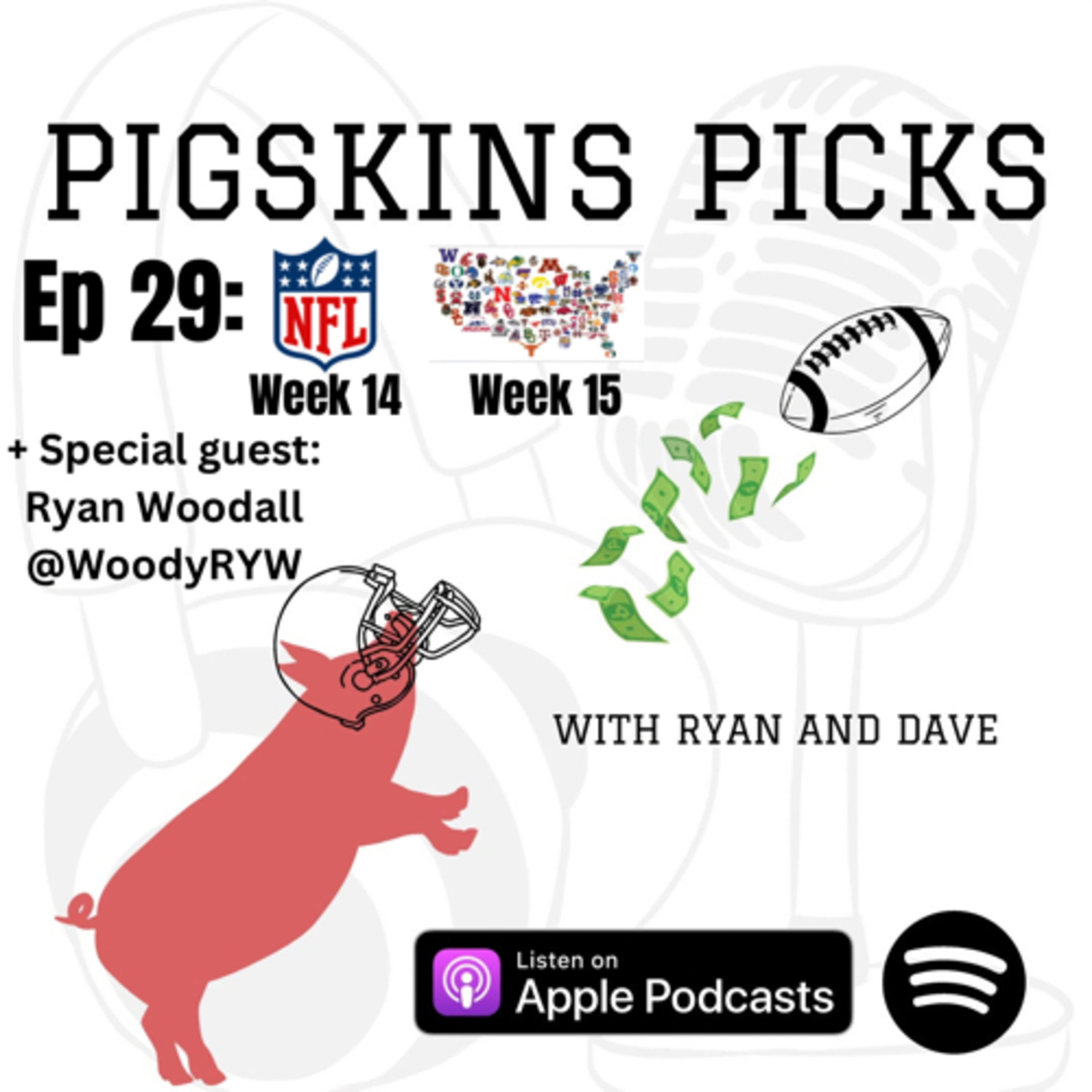 Pigskins Picks with Ryan and Dave