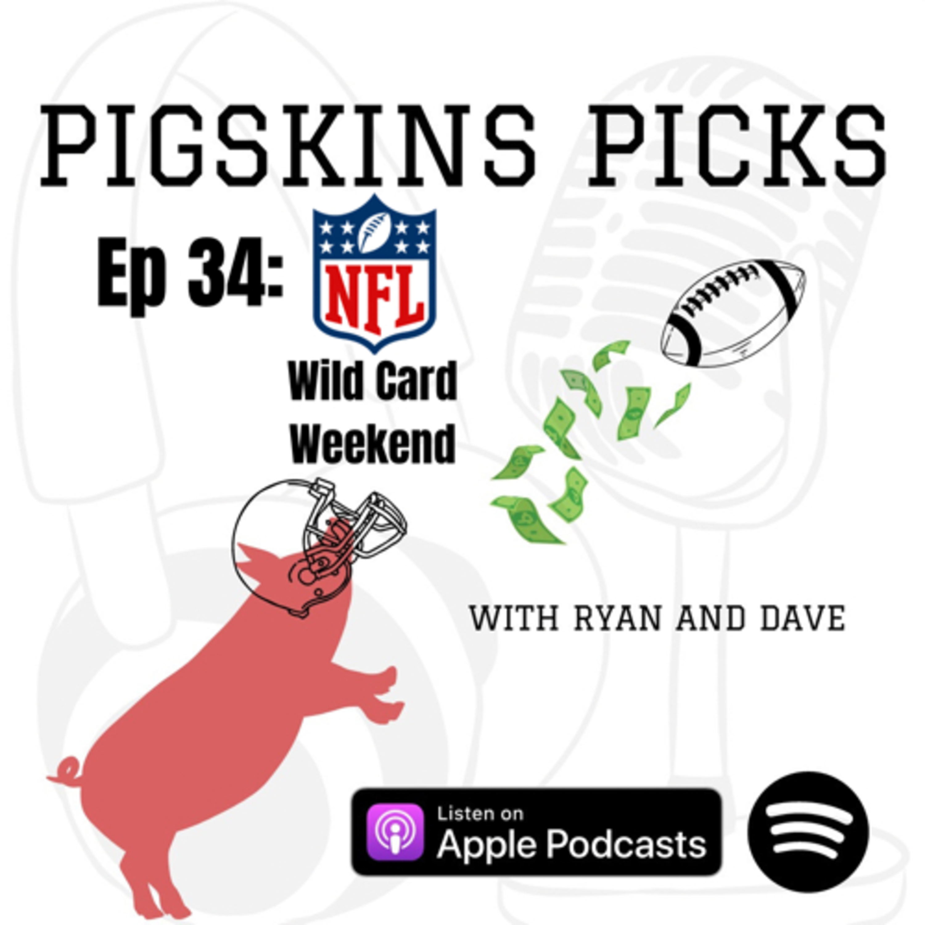 Pigskins Picks with Ryan and Dave