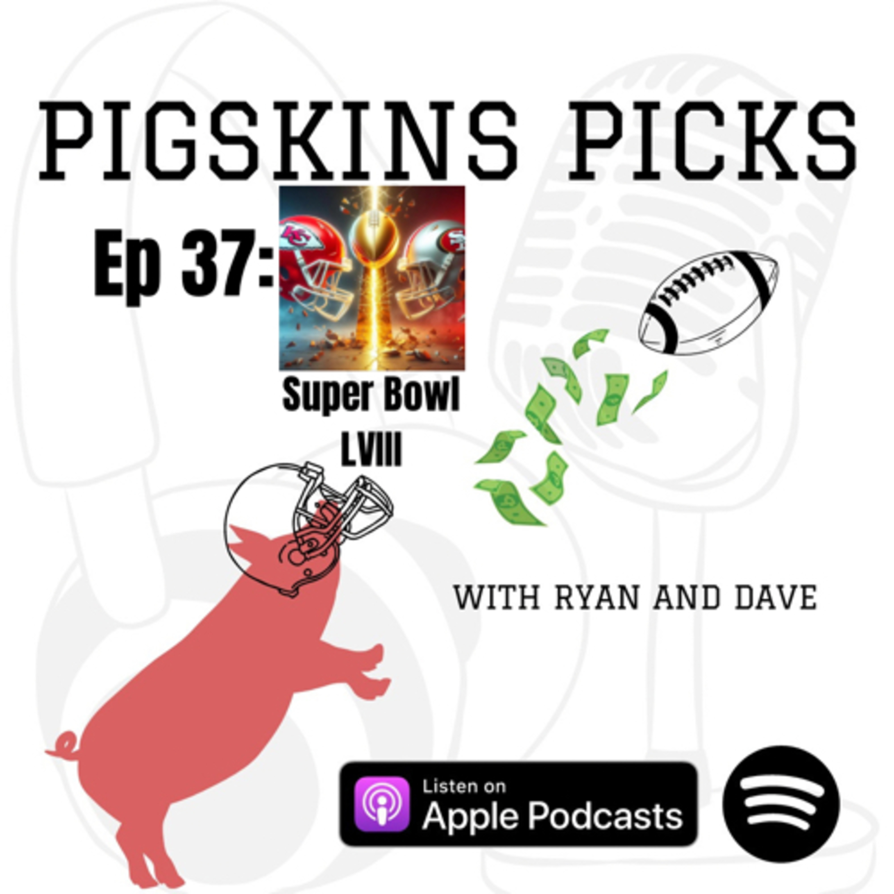 Pigskins Picks with Ryan and Dave