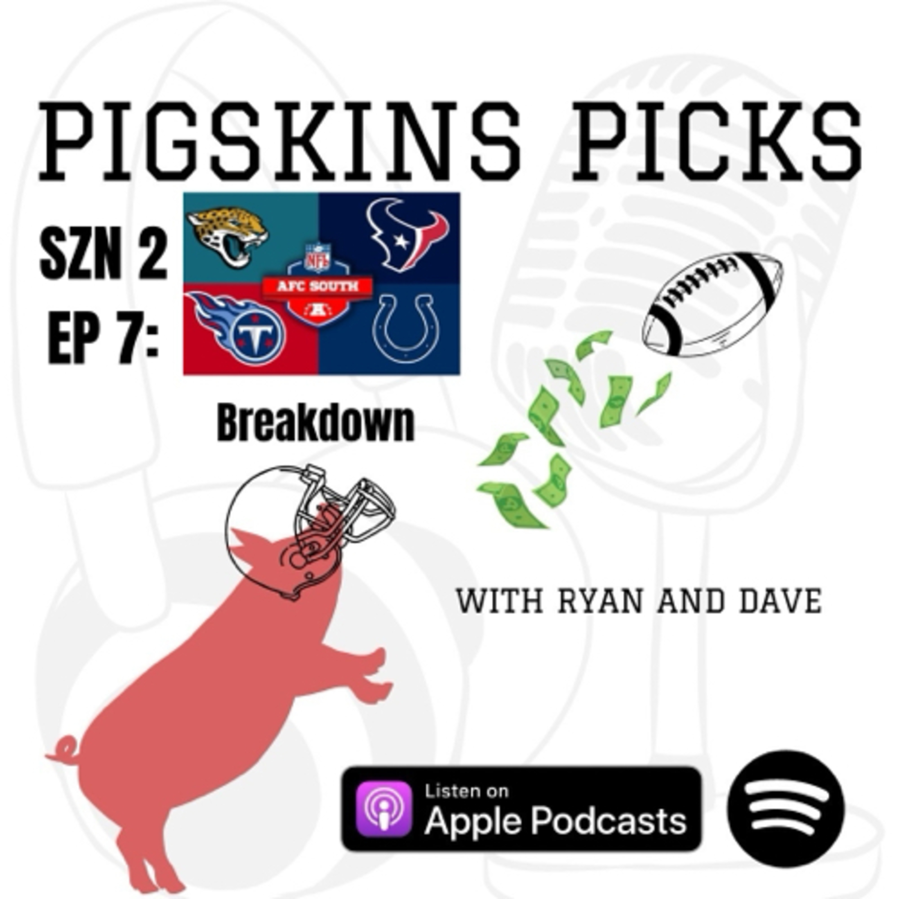 Pigskins Picks with Ryan and Dave