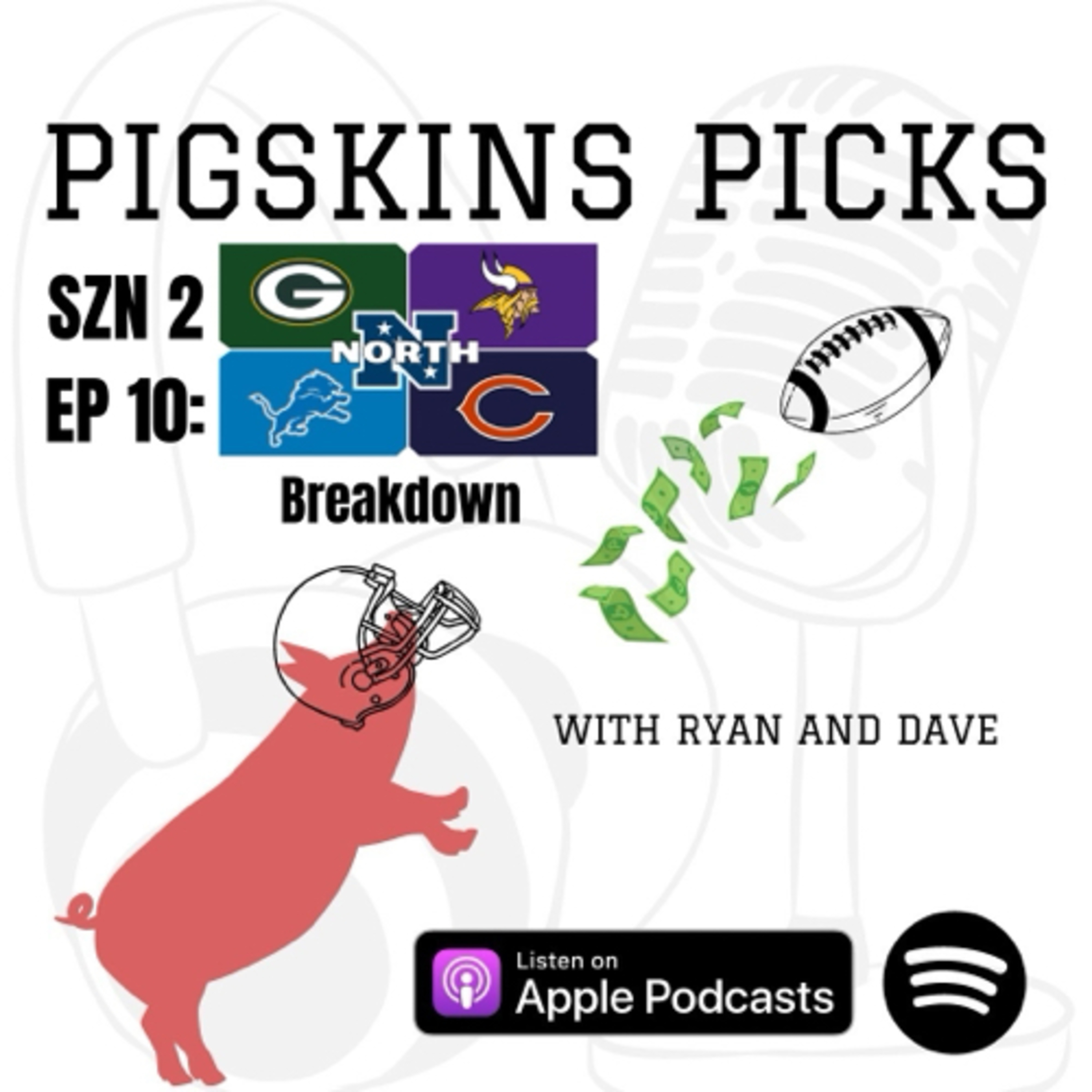 Pigskins Picks with Ryan and Dave