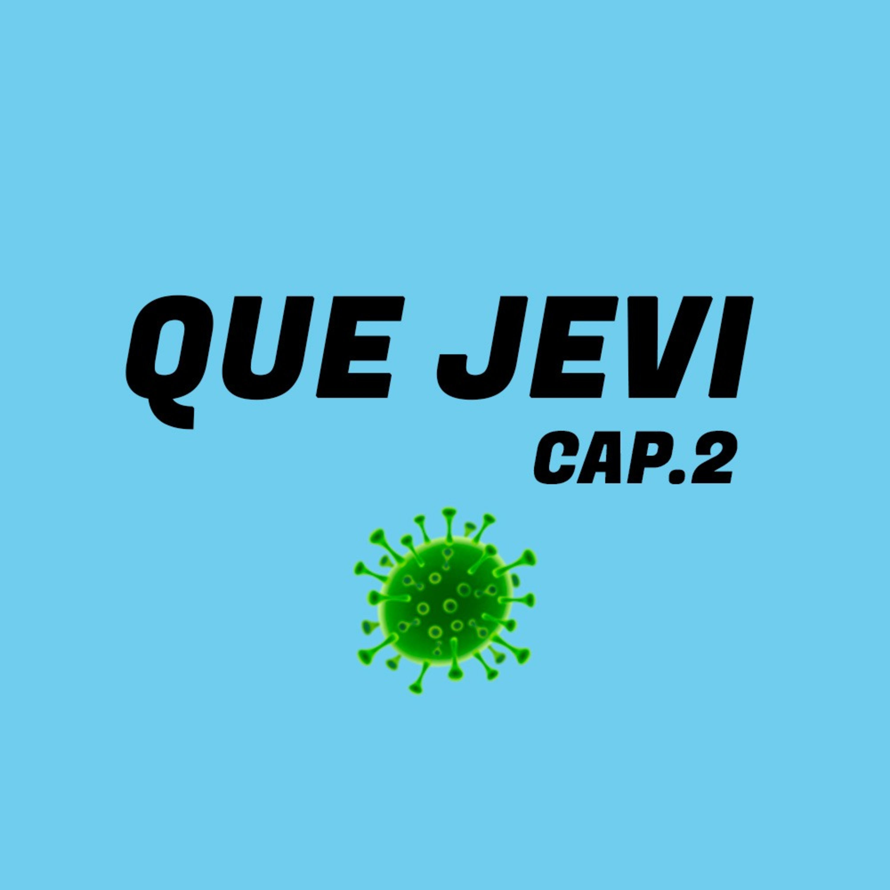 Que Jevi Podcast