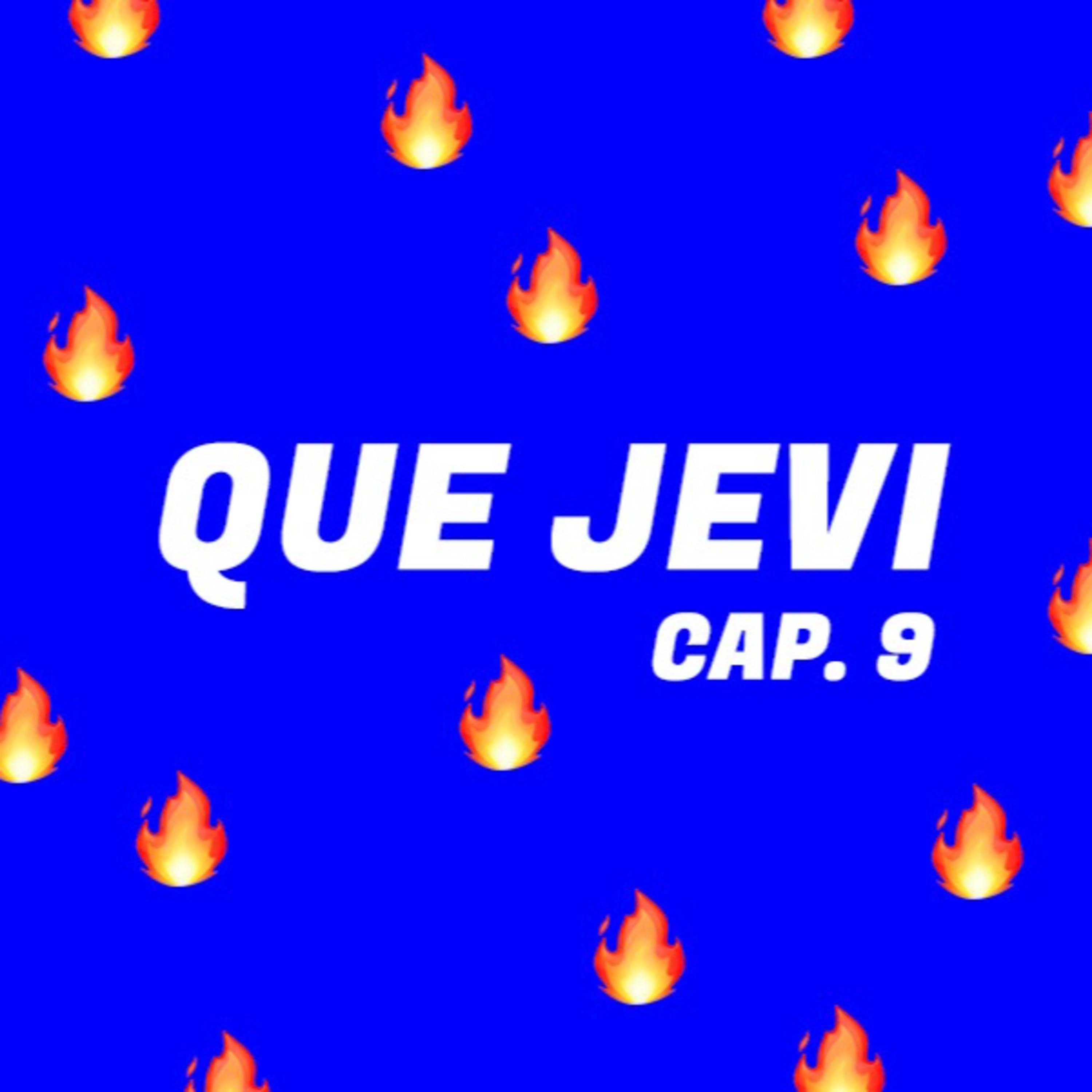 Que Jevi Podcast