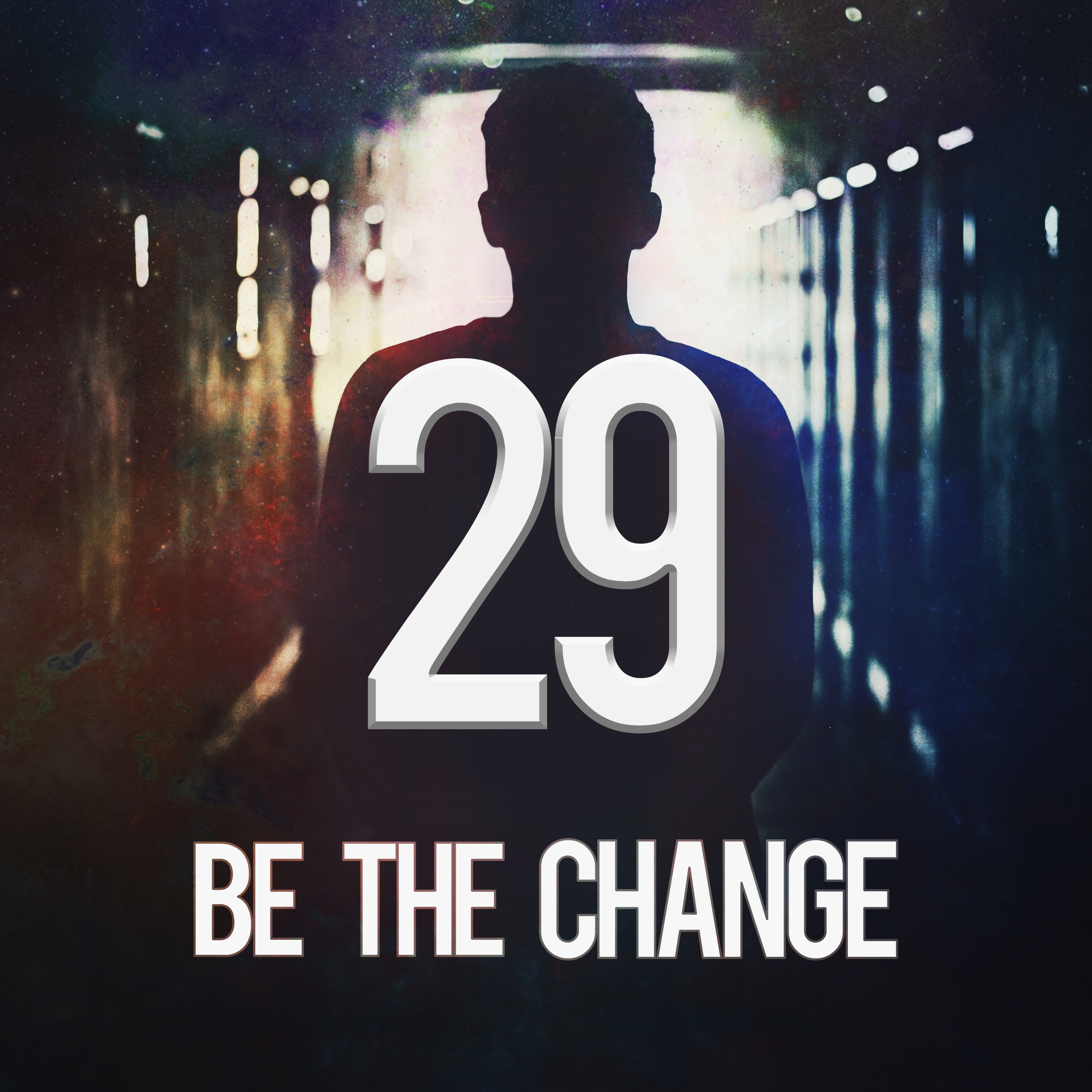 Be The Change