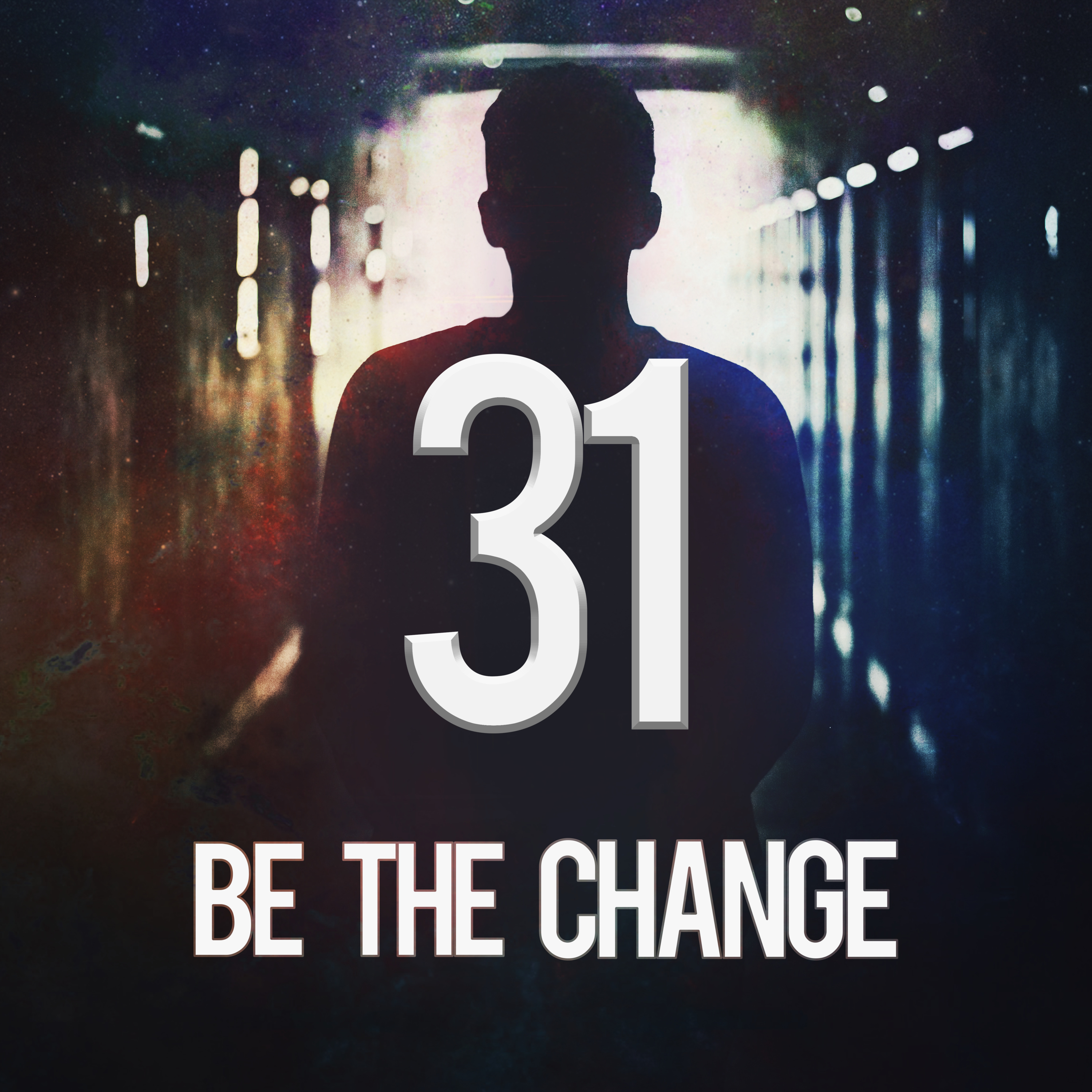 Be The Change
