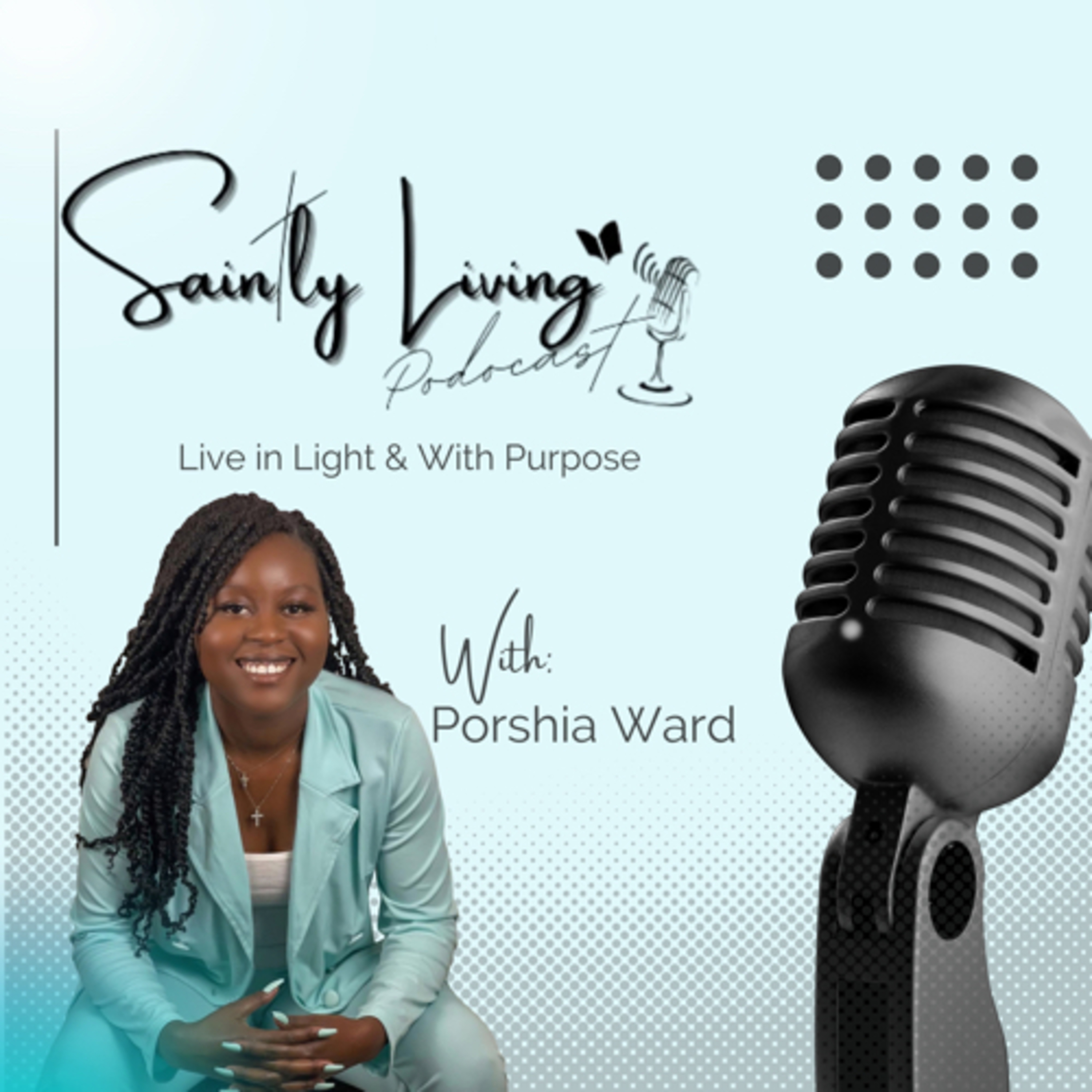 Welcome to the Saintly Living Podcast  episode artwork