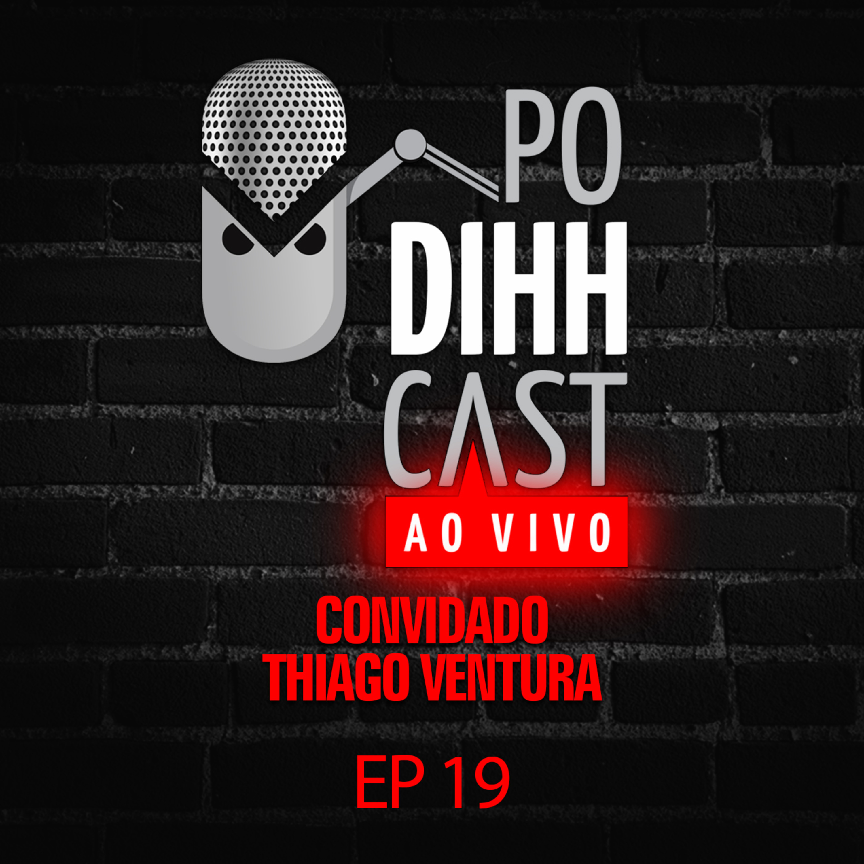 PODIHHCAST - Dihh Lopes