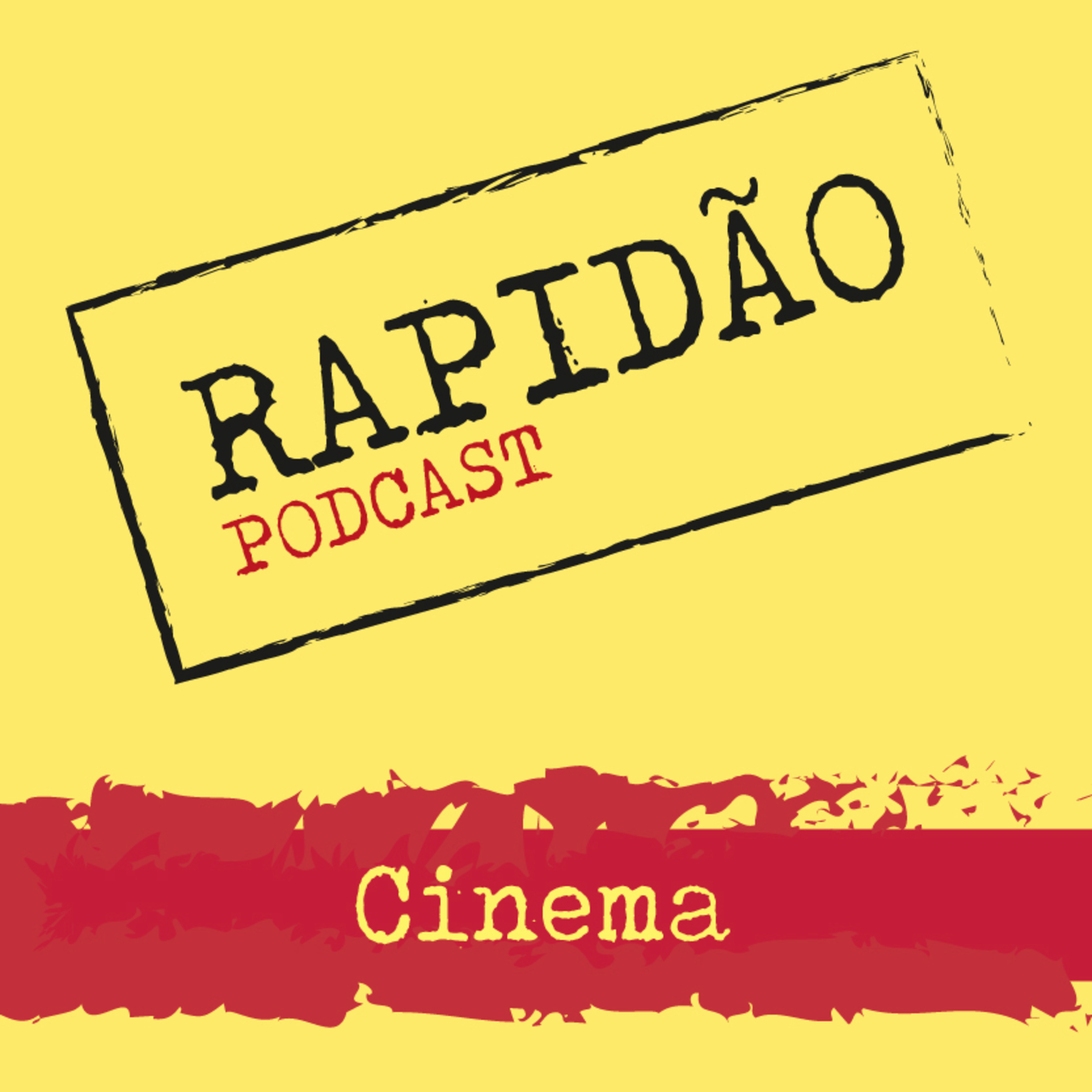 #198 - Estou me Guardando para Quando o Carnaval Chegar - Rapidão Cinema (09/10/2020) episode artwork