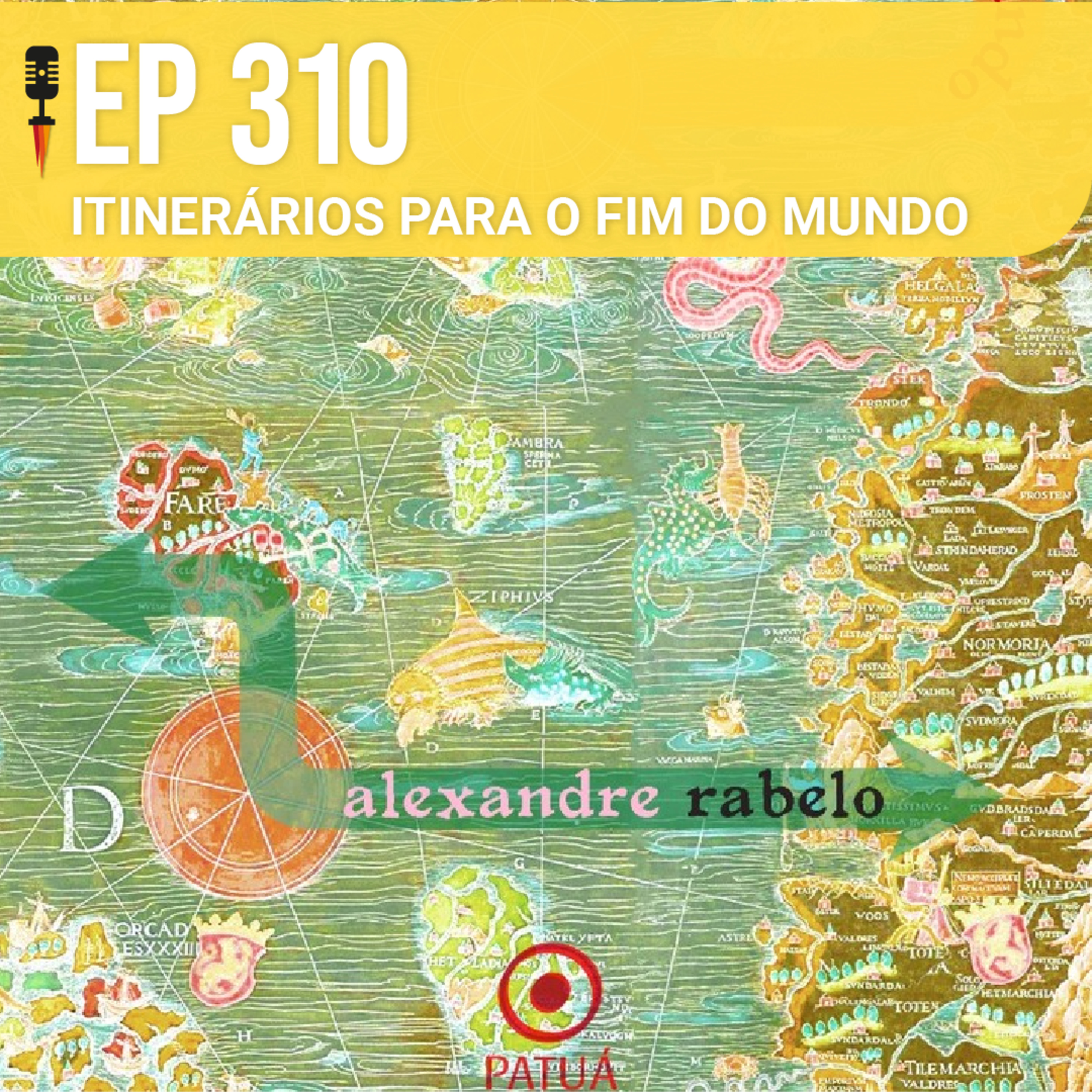 #310 - Itinerários para o Fim do Mundo - Rapidão Livros e HQs episode artwork