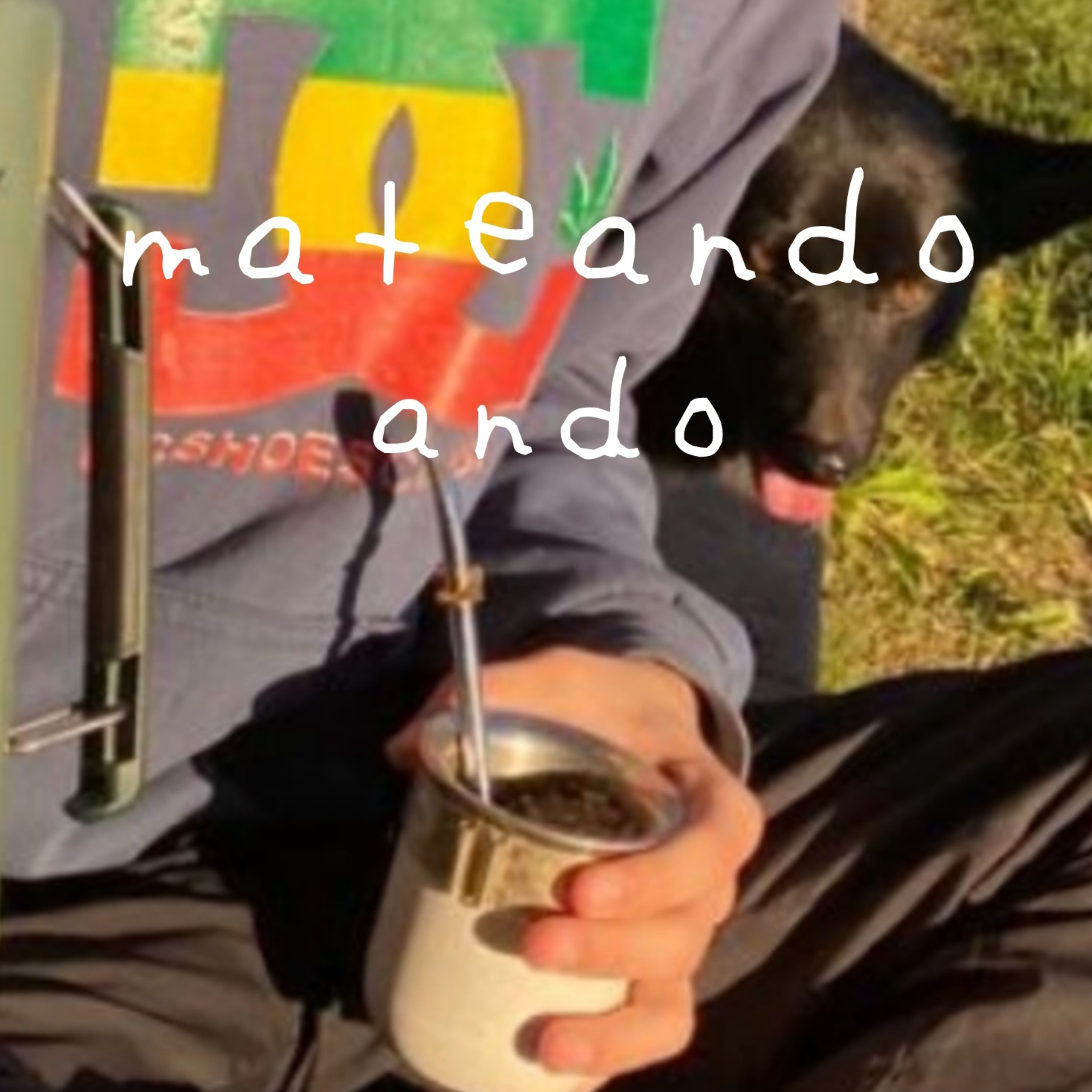 mateando ando