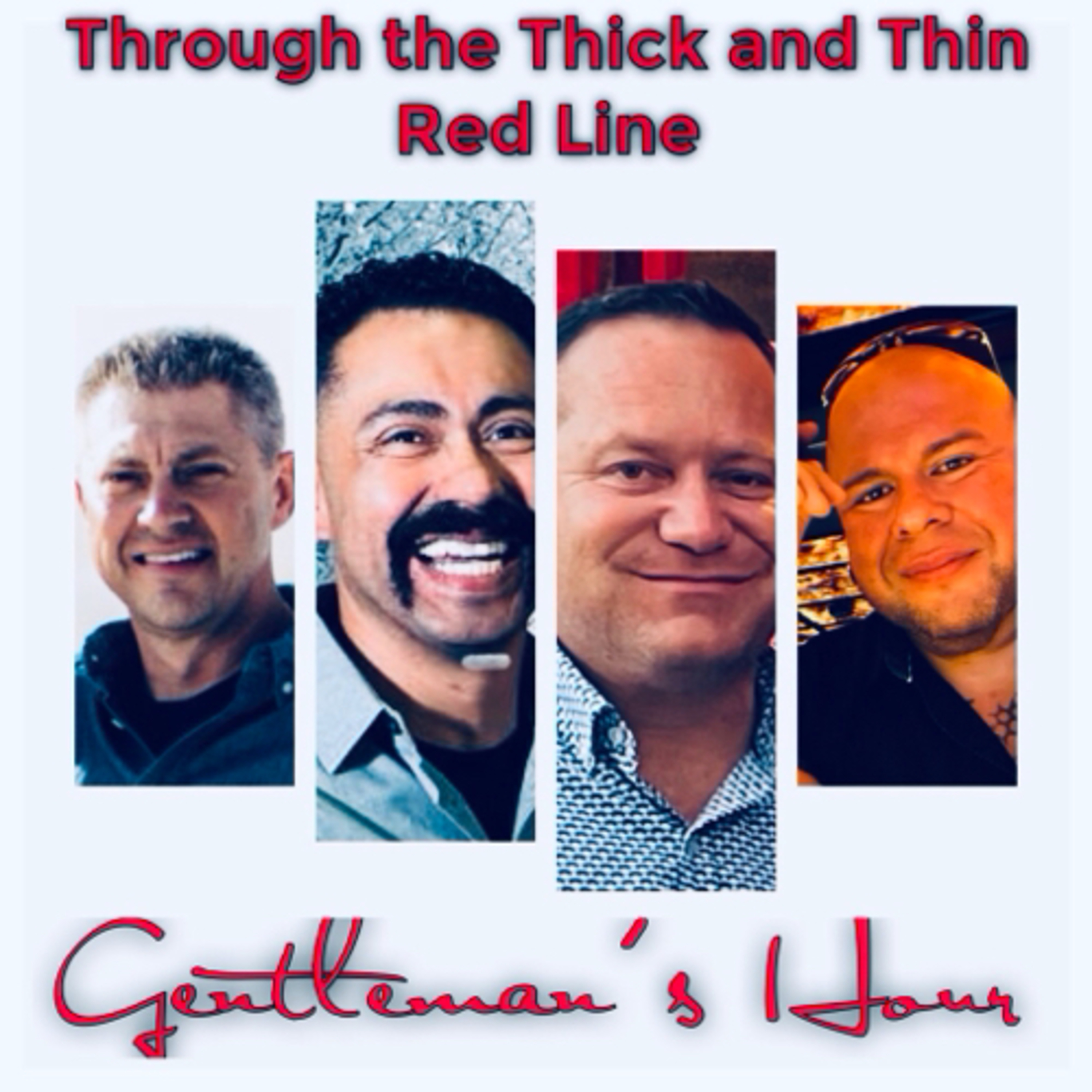 Through the Thick and Thin Red Line