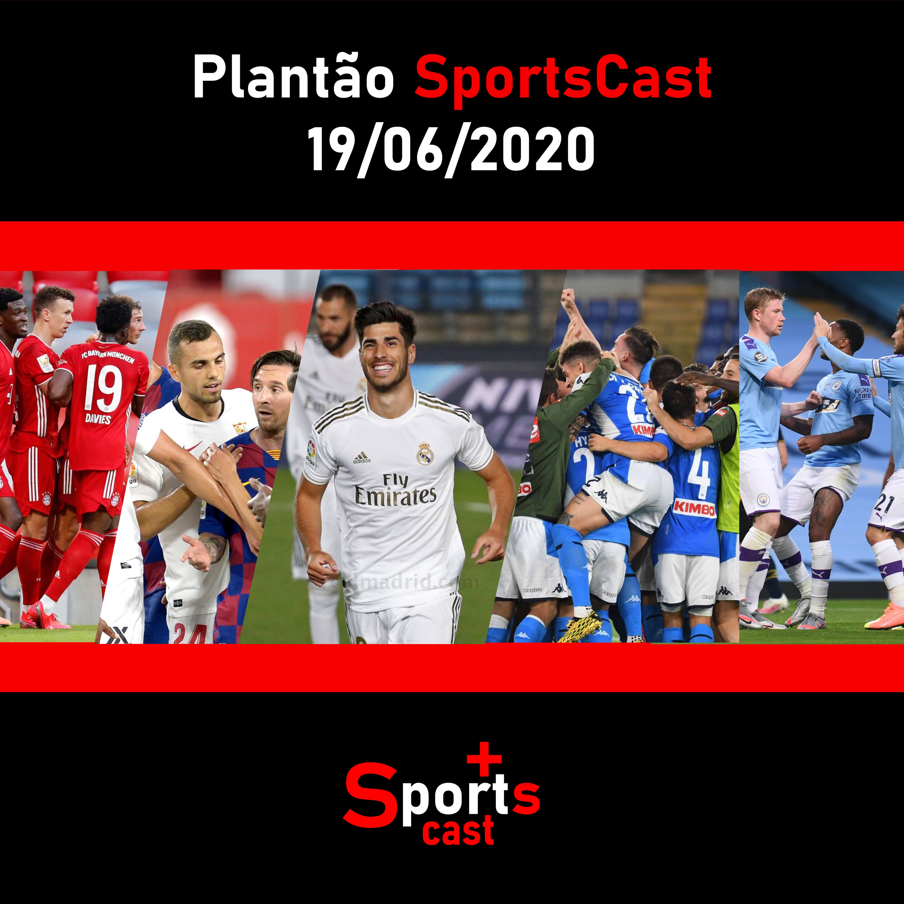 Plantão SportsCast - 19/06/2020