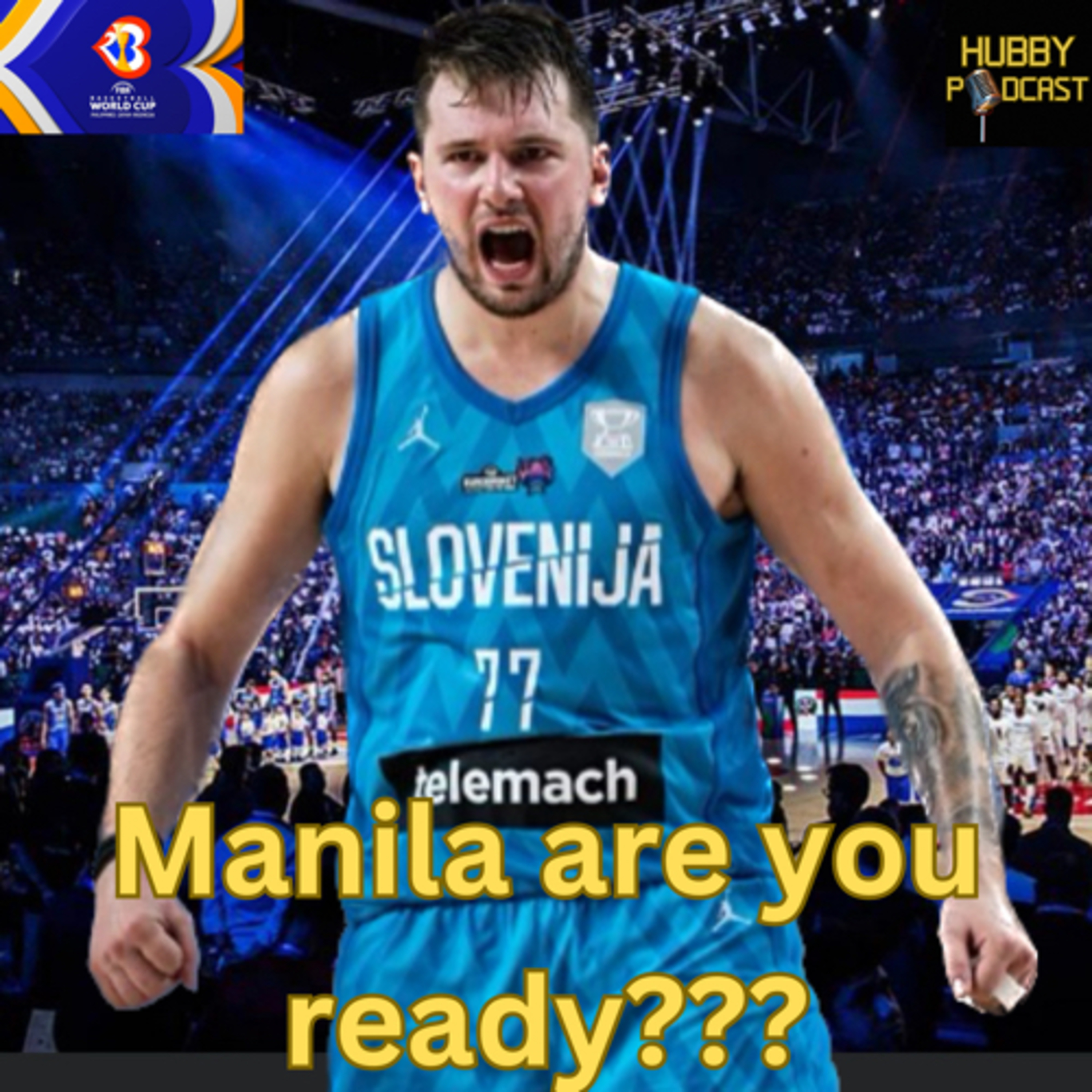 Hubby Sports Show: Fiba Basketball World Cup Quarter Finals Is On! Plus Gilas Pilipinas Syempre! episode artwork