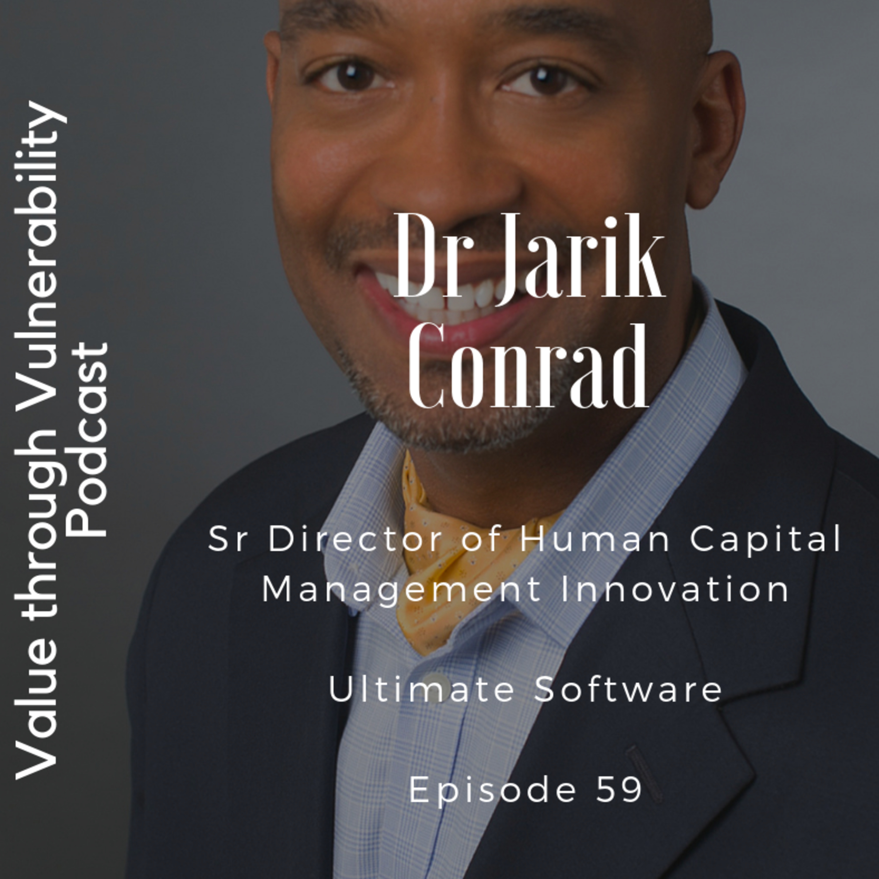 Value through Vulnerability podcast from HEXO Change