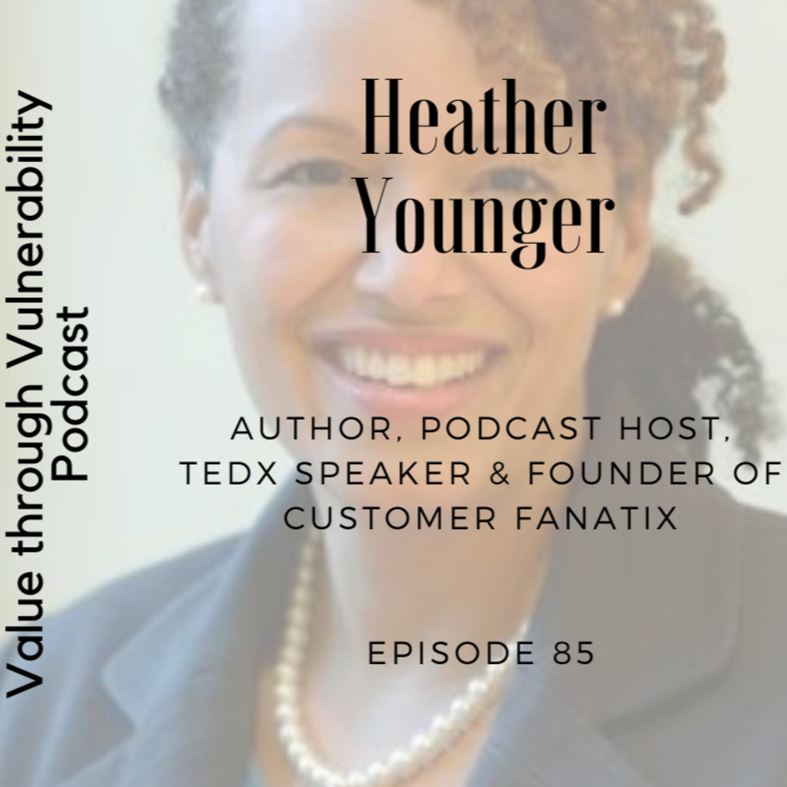 Value through Vulnerability podcast from HEXO Change