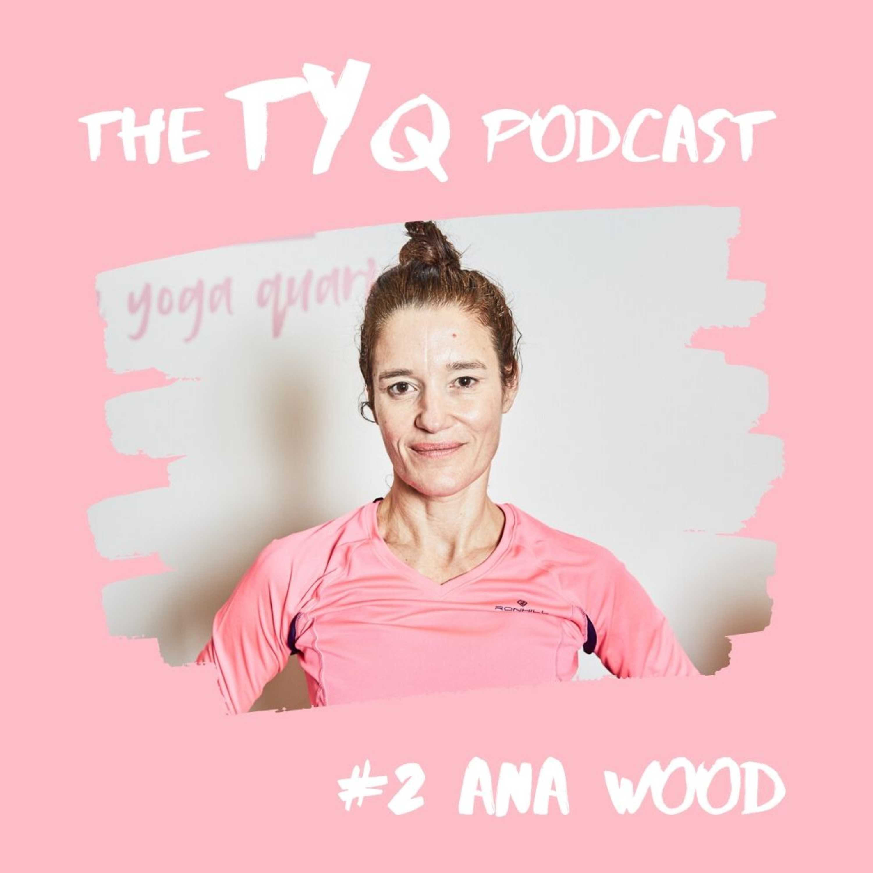 #2 Ana Wood episode artwork