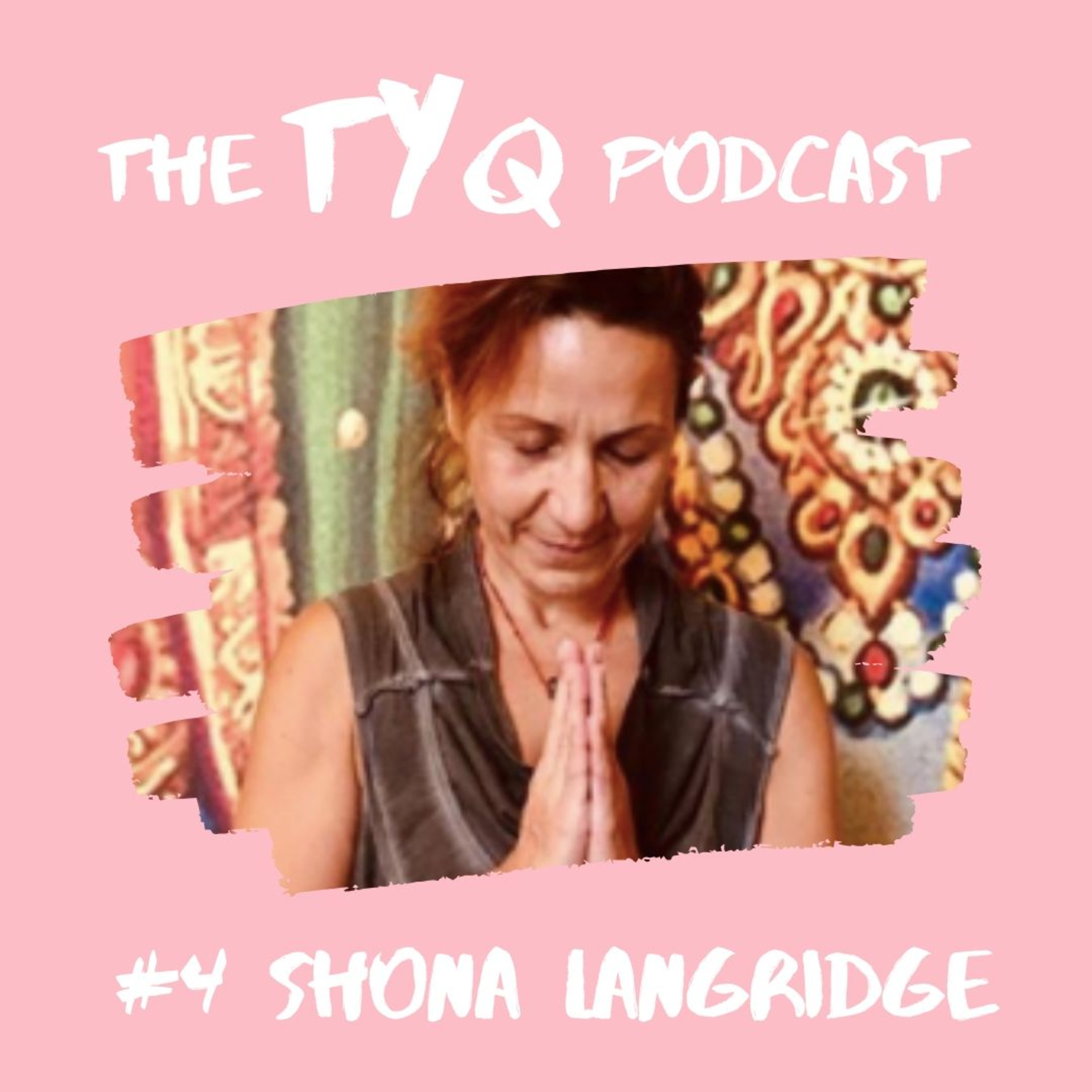 #4 Shona Langridge episode artwork