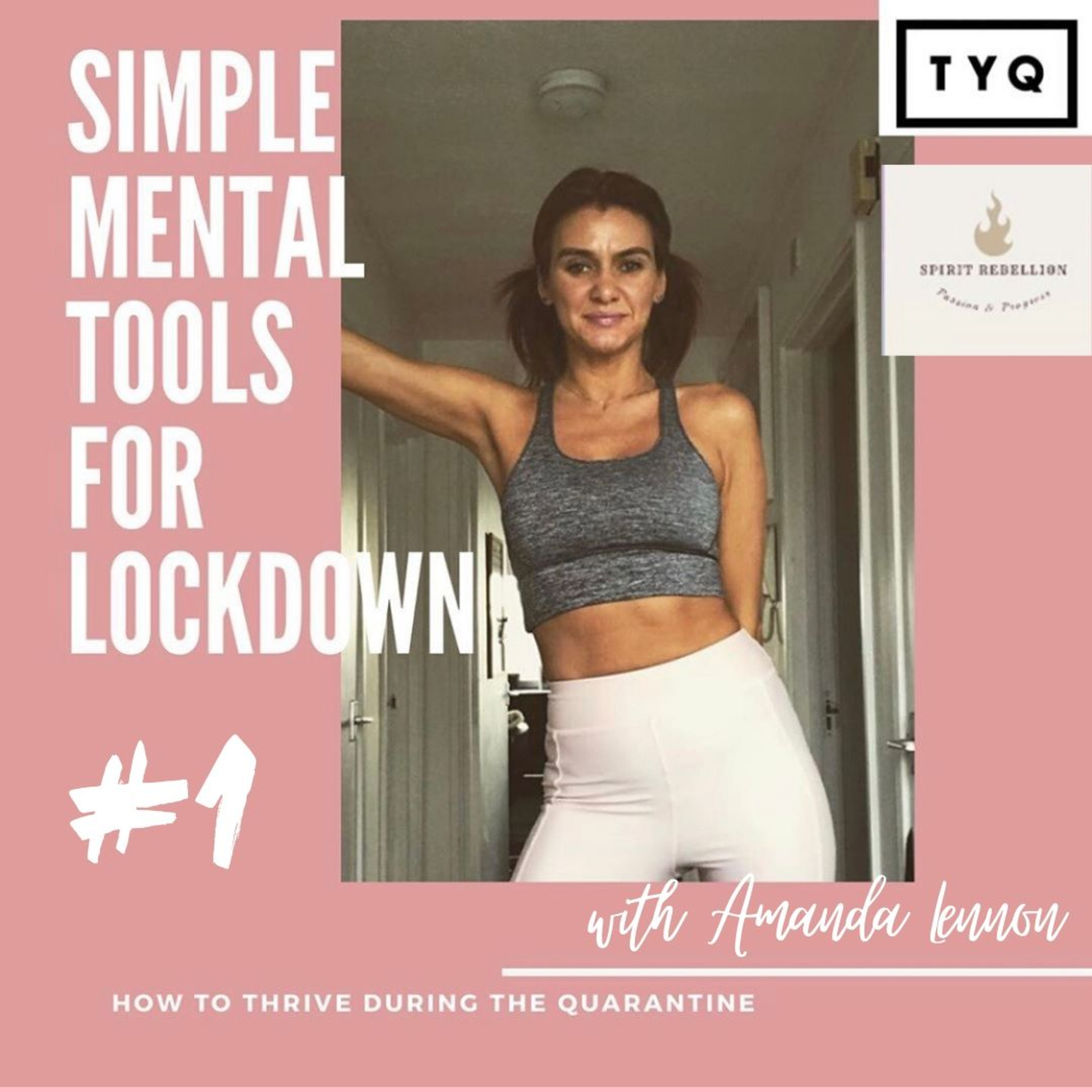 Simple Mental Tools For Lockdown part 1 episode artwork