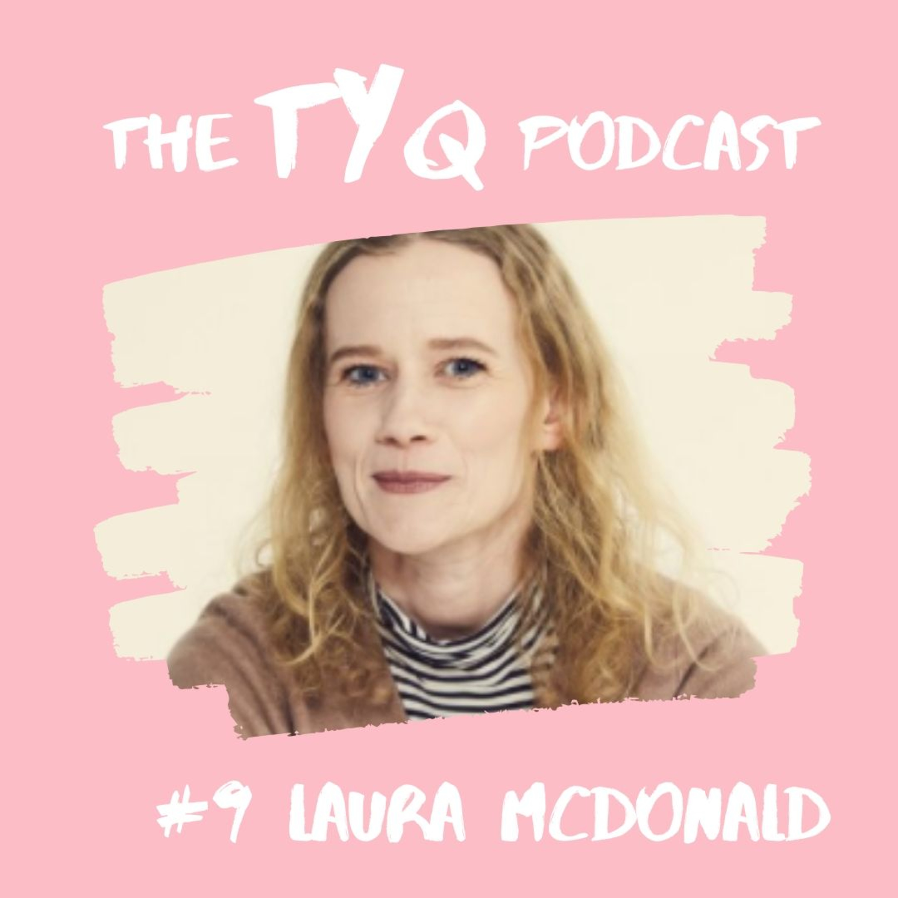 #9 Laura McDonald episode artwork