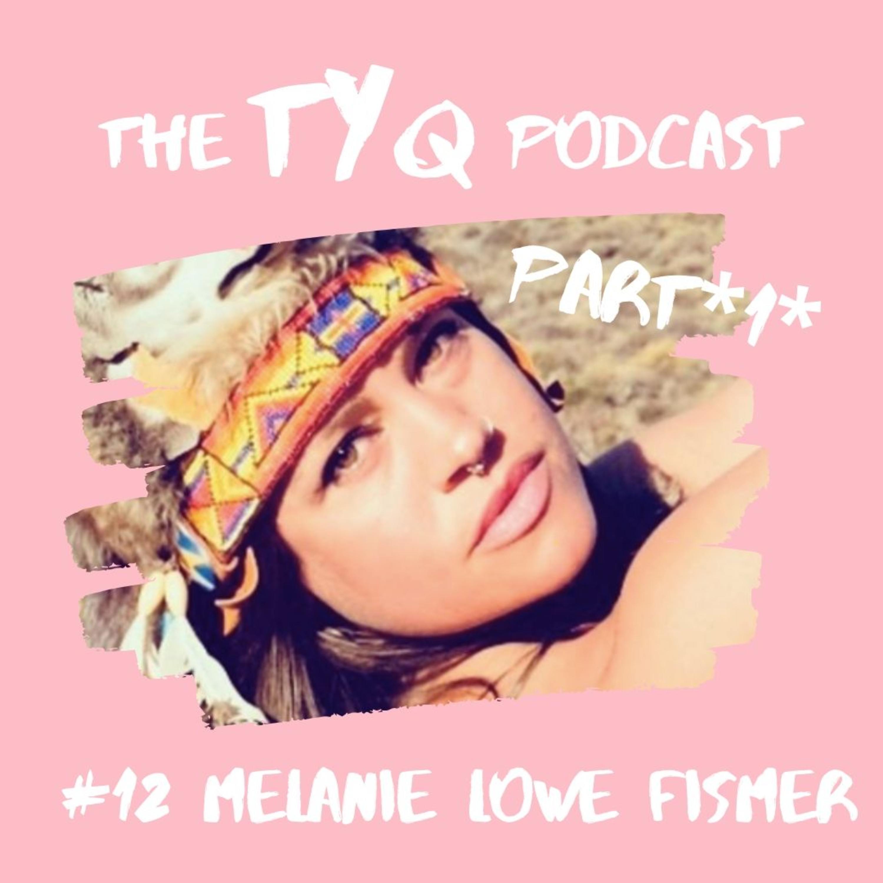 #12 Beginnings and Pole Dancing with Mel Lowe Fismer episode artwork