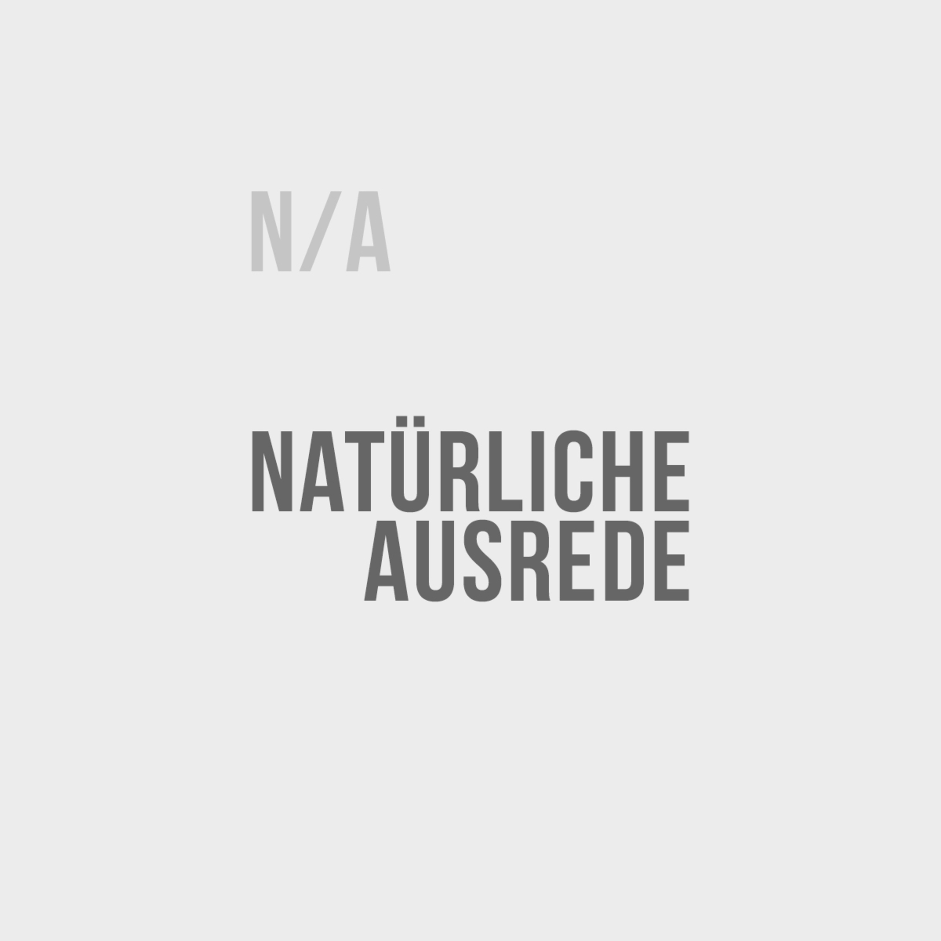 Natürliche Ausrede
